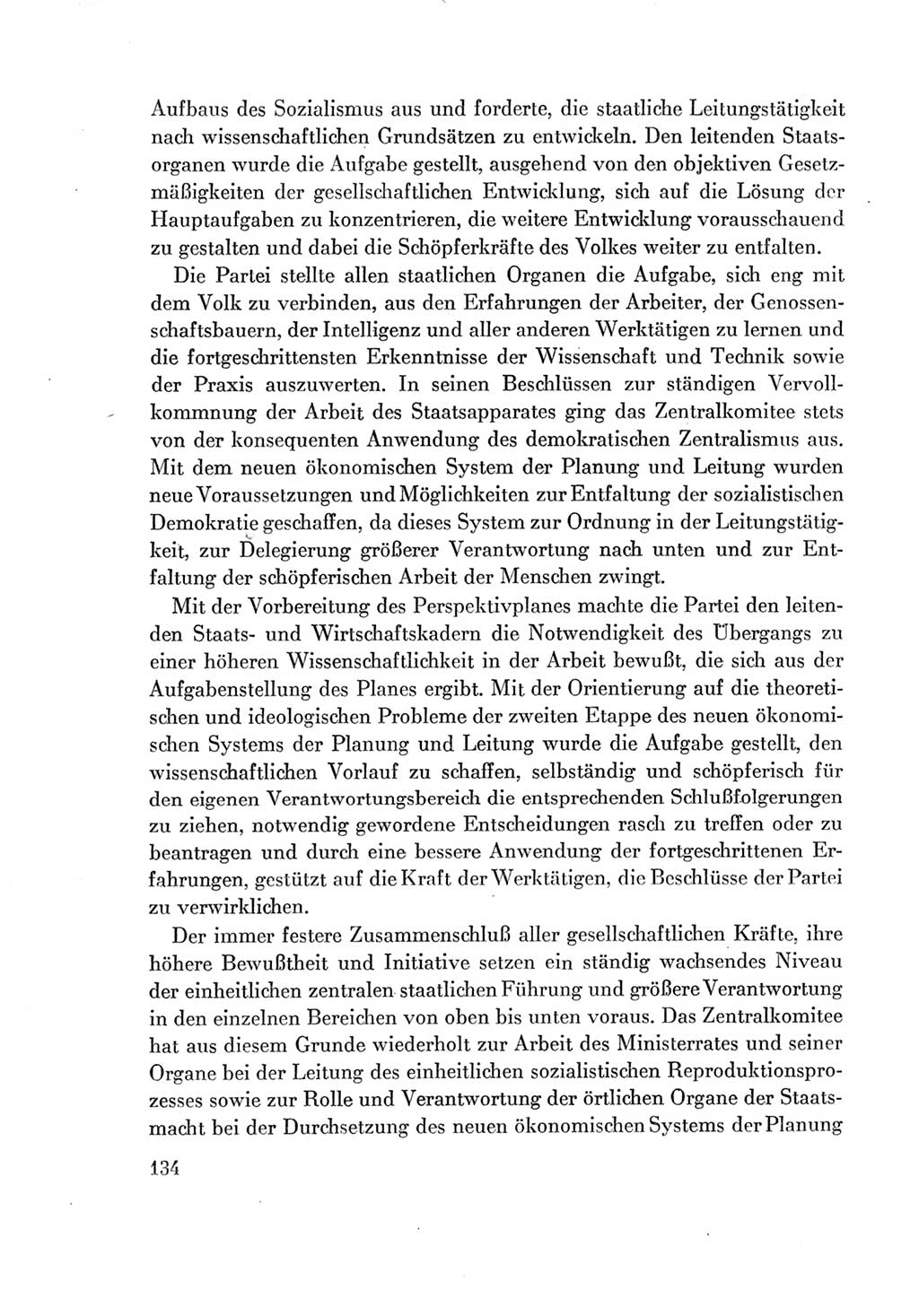 Protokoll der Verhandlungen des Ⅶ. Parteitages der Sozialistischen Einheitspartei Deutschlands (SED) [Deutsche Demokratische Republik (DDR)] 1967, Band Ⅳ, Seite 134 (Prot. Verh. Ⅶ. PT SED DDR 1967, Bd. Ⅳ, S. 134)