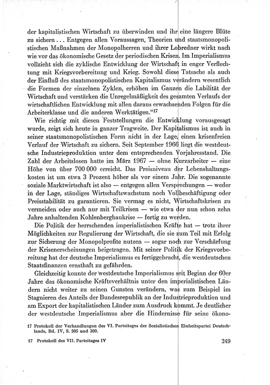Protokoll der Verhandlungen des Ⅶ. Parteitages der Sozialistischen Einheitspartei Deutschlands (SED) [Deutsche Demokratische Republik (DDR)] 1967, Band Ⅳ, Seite 249 (Prot. Verh. Ⅶ. PT SED DDR 1967, Bd. Ⅳ, S. 249)