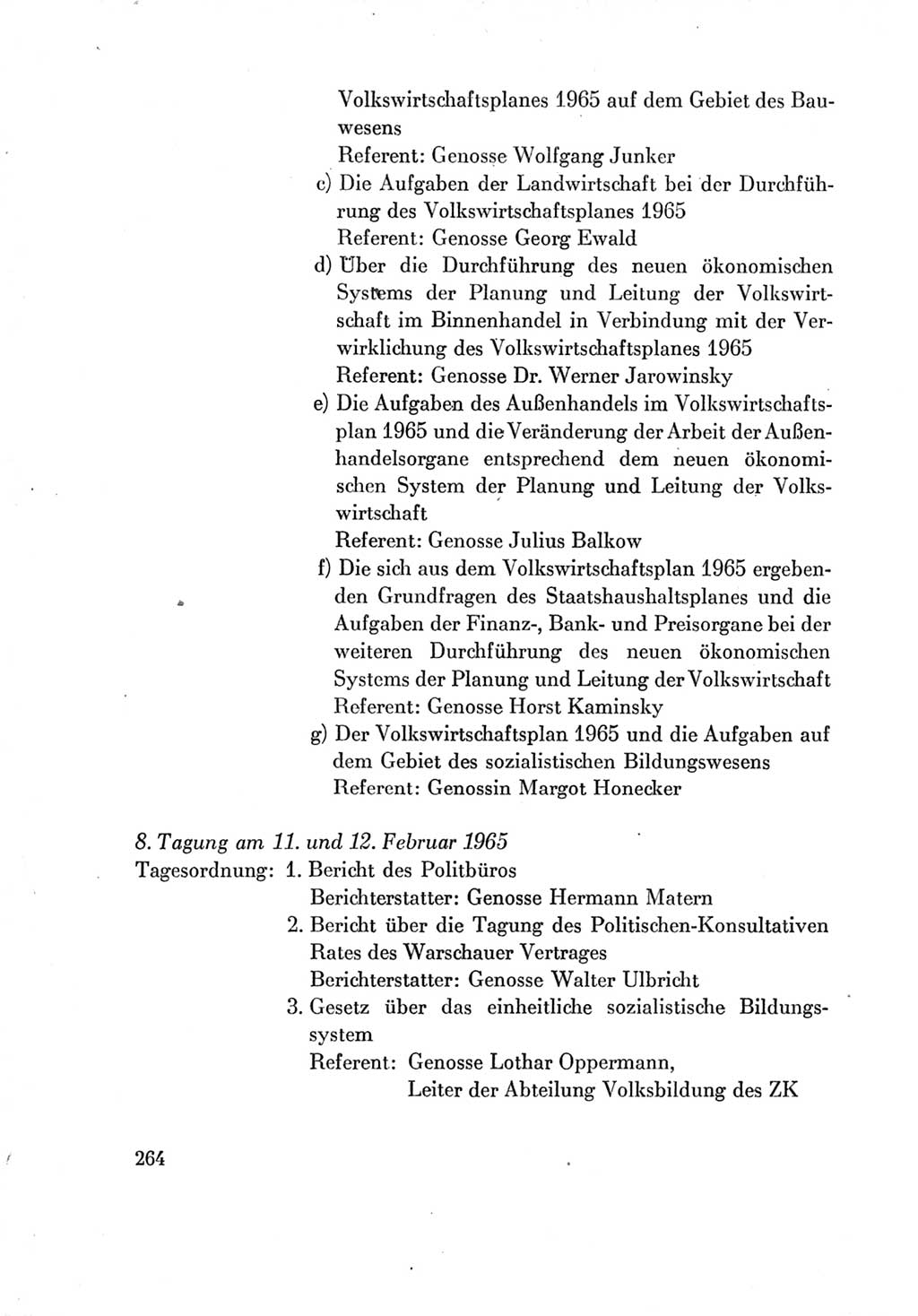 Protokoll der Verhandlungen des Ⅶ. Parteitages der Sozialistischen Einheitspartei Deutschlands (SED) [Deutsche Demokratische Republik (DDR)] 1967, Band Ⅳ, Seite 264 (Prot. Verh. Ⅶ. PT SED DDR 1967, Bd. Ⅳ, S. 264)