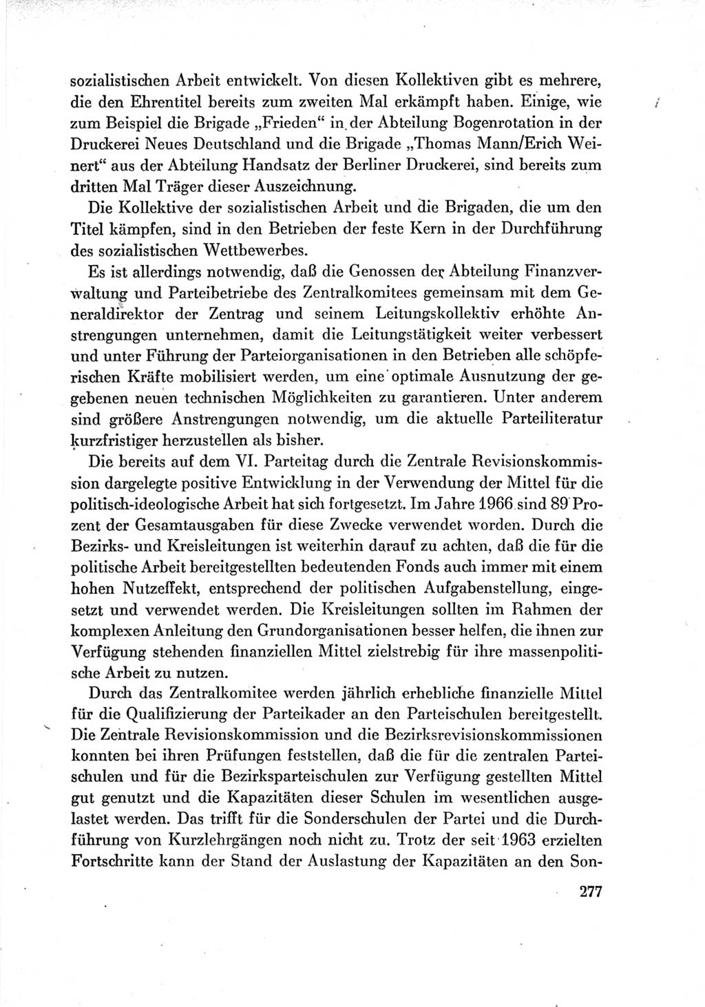 Protokoll der Verhandlungen des Ⅶ. Parteitages der Sozialistischen Einheitspartei Deutschlands (SED) [Deutsche Demokratische Republik (DDR)] 1967, Band Ⅳ, Seite 277 (Prot. Verh. Ⅶ. PT SED DDR 1967, Bd. Ⅳ, S. 277)