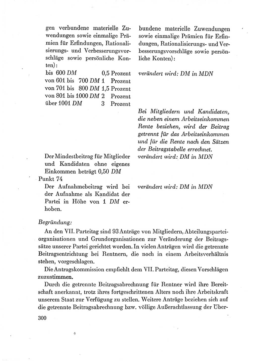 Protokoll der Verhandlungen des Ⅶ. Parteitages der Sozialistischen Einheitspartei Deutschlands (SED) [Deutsche Demokratische Republik (DDR)] 1967, Band Ⅳ, Seite 300 (Prot. Verh. Ⅶ. PT SED DDR 1967, Bd. Ⅳ, S. 300)