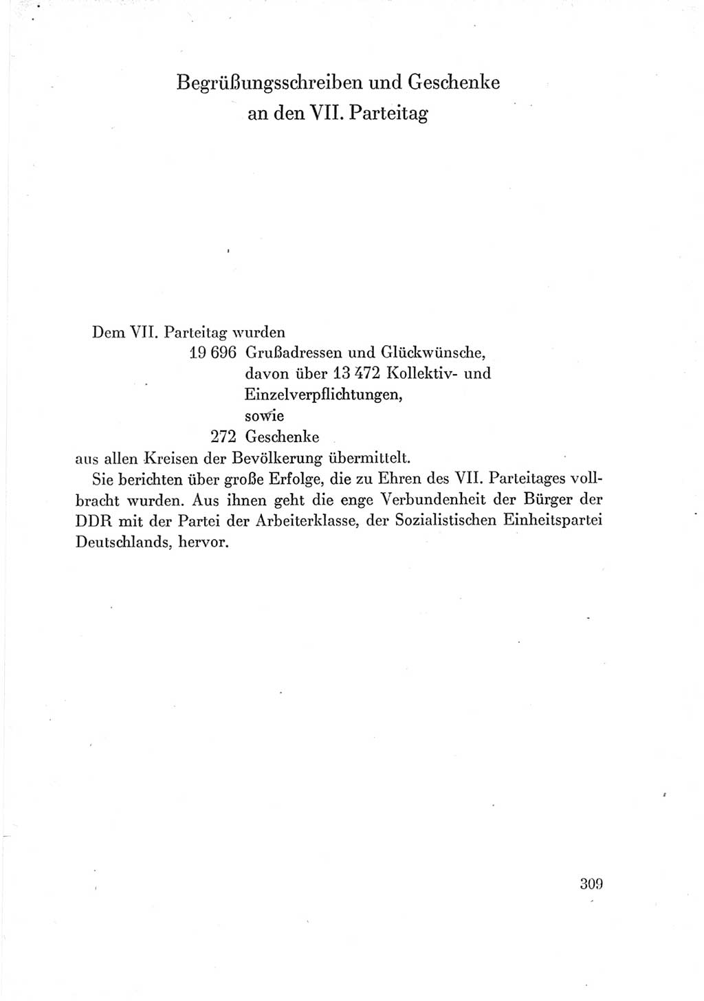 Protokoll der Verhandlungen des Ⅶ. Parteitages der Sozialistischen Einheitspartei Deutschlands (SED) [Deutsche Demokratische Republik (DDR)] 1967, Band Ⅳ, Seite 309 (Prot. Verh. Ⅶ. PT SED DDR 1967, Bd. Ⅳ, S. 309)