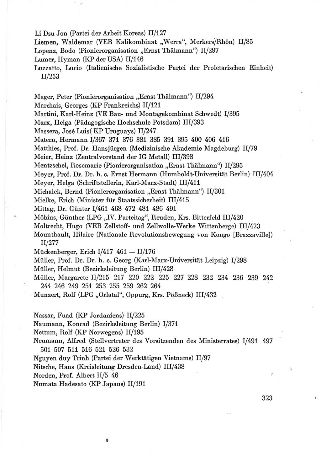 Protokoll der Verhandlungen des Ⅶ. Parteitages der Sozialistischen Einheitspartei Deutschlands (SED) [Deutsche Demokratische Republik (DDR)] 1967, Band Ⅳ, Seite 323 (Prot. Verh. Ⅶ. PT SED DDR 1967, Bd. Ⅳ, S. 323)