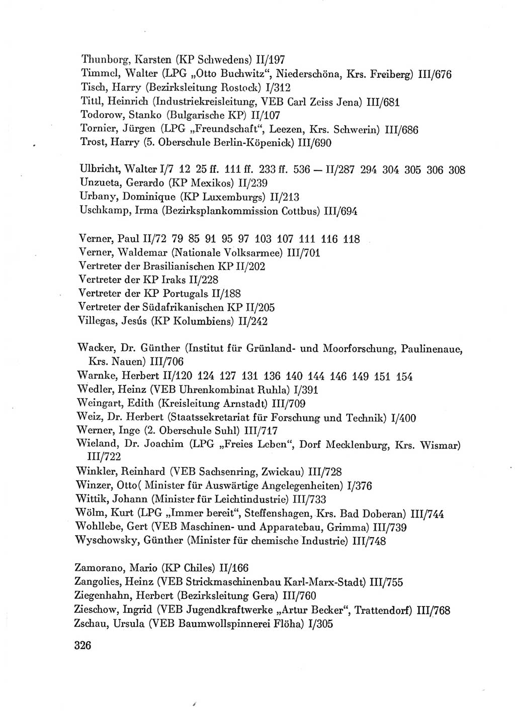 Protokoll der Verhandlungen des Ⅶ. Parteitages der Sozialistischen Einheitspartei Deutschlands (SED) [Deutsche Demokratische Republik (DDR)] 1967, Band Ⅳ, Seite 326 (Prot. Verh. Ⅶ. PT SED DDR 1967, Bd. Ⅳ, S. 326)