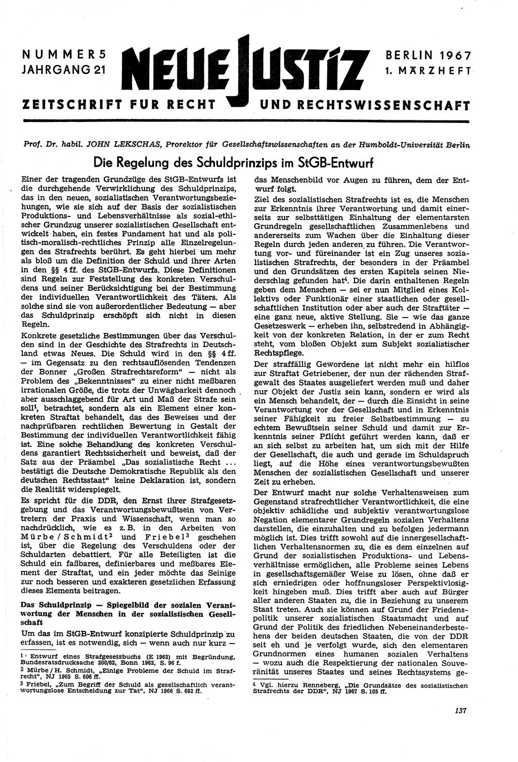 Neue Justiz (NJ), Zeitschrift für Recht und Rechtswissenschaft [Deutsche Demokratische Republik (DDR)], 21. Jahrgang 1967, Seite 137 (NJ DDR 1967, S. 137)