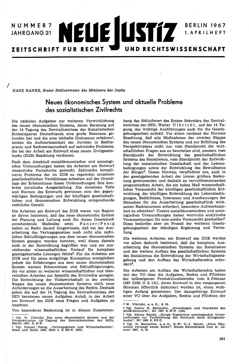Neue Justiz (NJ), Zeitschrift für Recht und Rechtswissenschaft [Deutsche Demokratische Republik (DDR)], 21. Jahrgang 1967, Seite 201 (NJ DDR 1967, S. 201)