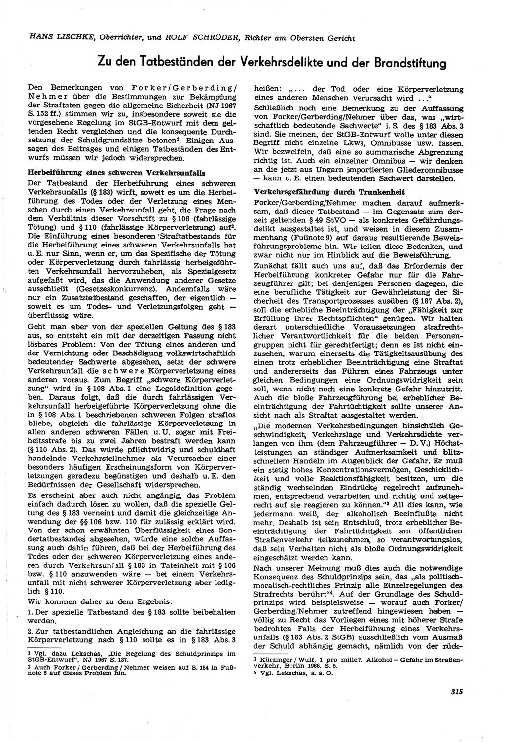 Neue Justiz (NJ), Zeitschrift für Recht und Rechtswissenschaft [Deutsche Demokratische Republik (DDR)], 21. Jahrgang 1967, Seite 315 (NJ DDR 1967, S. 315)
