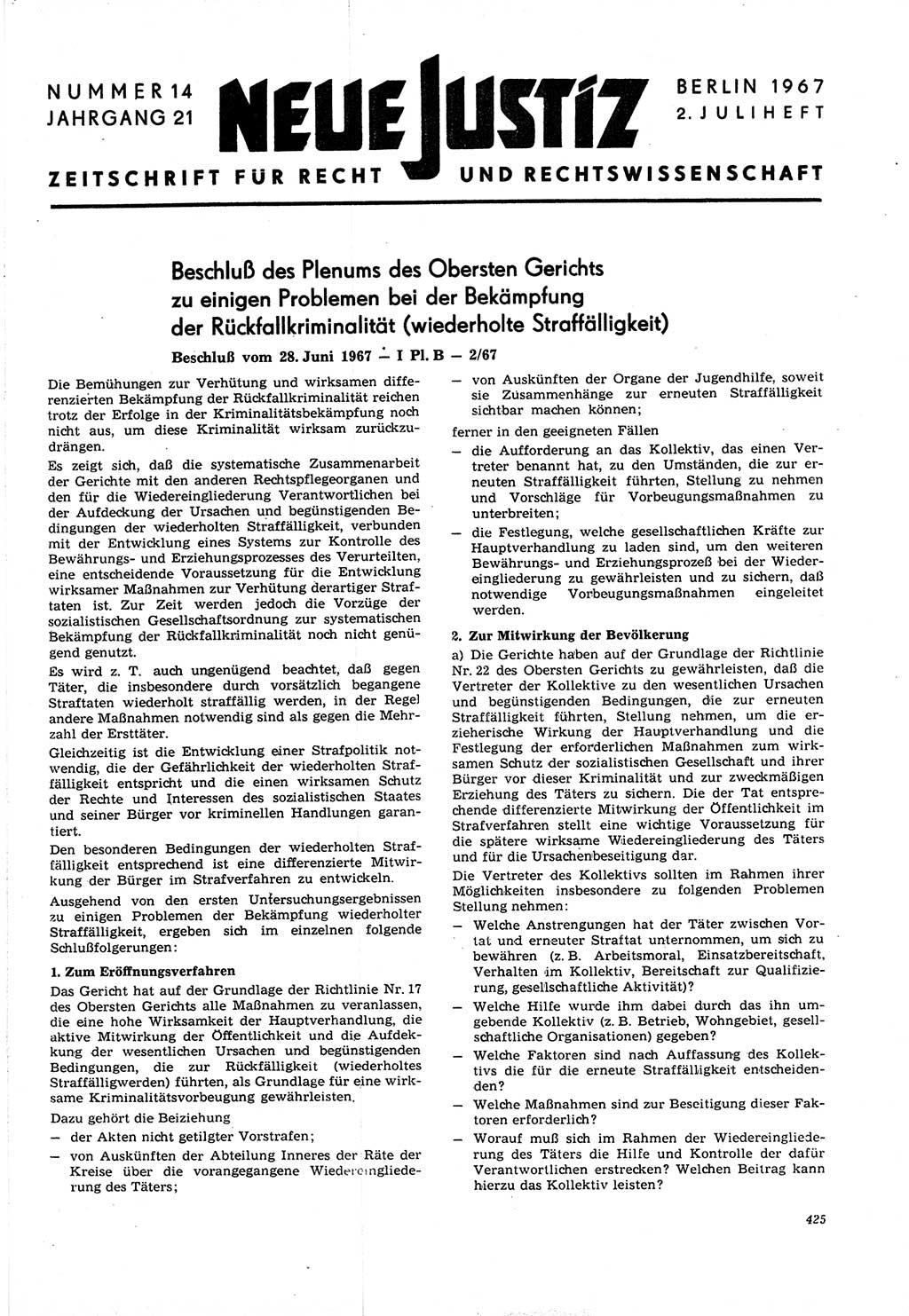 Neue Justiz (NJ), Zeitschrift für Recht und Rechtswissenschaft [Deutsche Demokratische Republik (DDR)], 21. Jahrgang 1967, Seite 425 (NJ DDR 1967, S. 425)