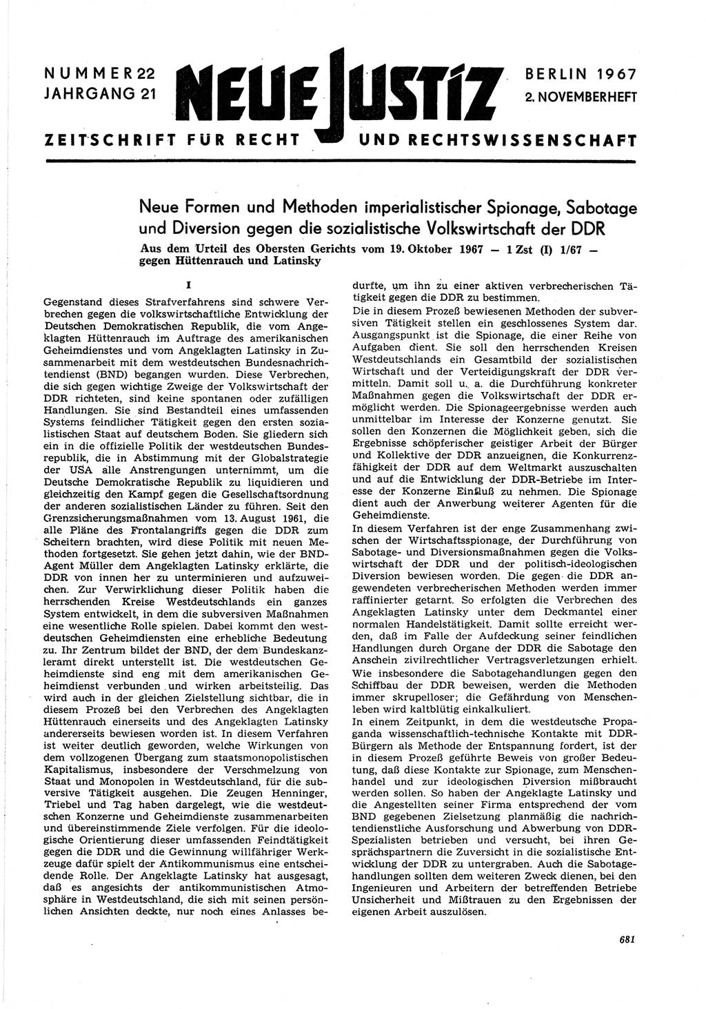 Neue Justiz (NJ), Zeitschrift für Recht und Rechtswissenschaft [Deutsche Demokratische Republik (DDR)], 21. Jahrgang 1967, Seite 681 (NJ DDR 1967, S. 681)
