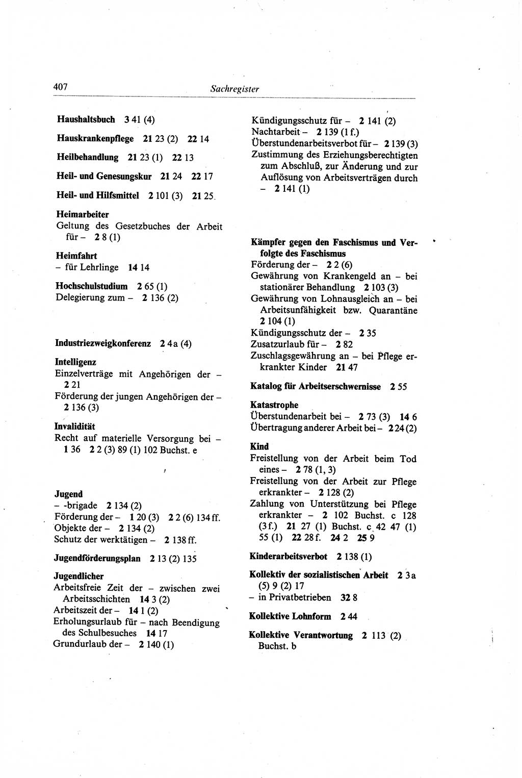 Gesetzbuch der Arbeit (GBA) und andere ausgewählte rechtliche Bestimmungen [Deutsche Demokratische Republik (DDR)] 1968, Seite 407 (GBA DDR 1968, S. 407)