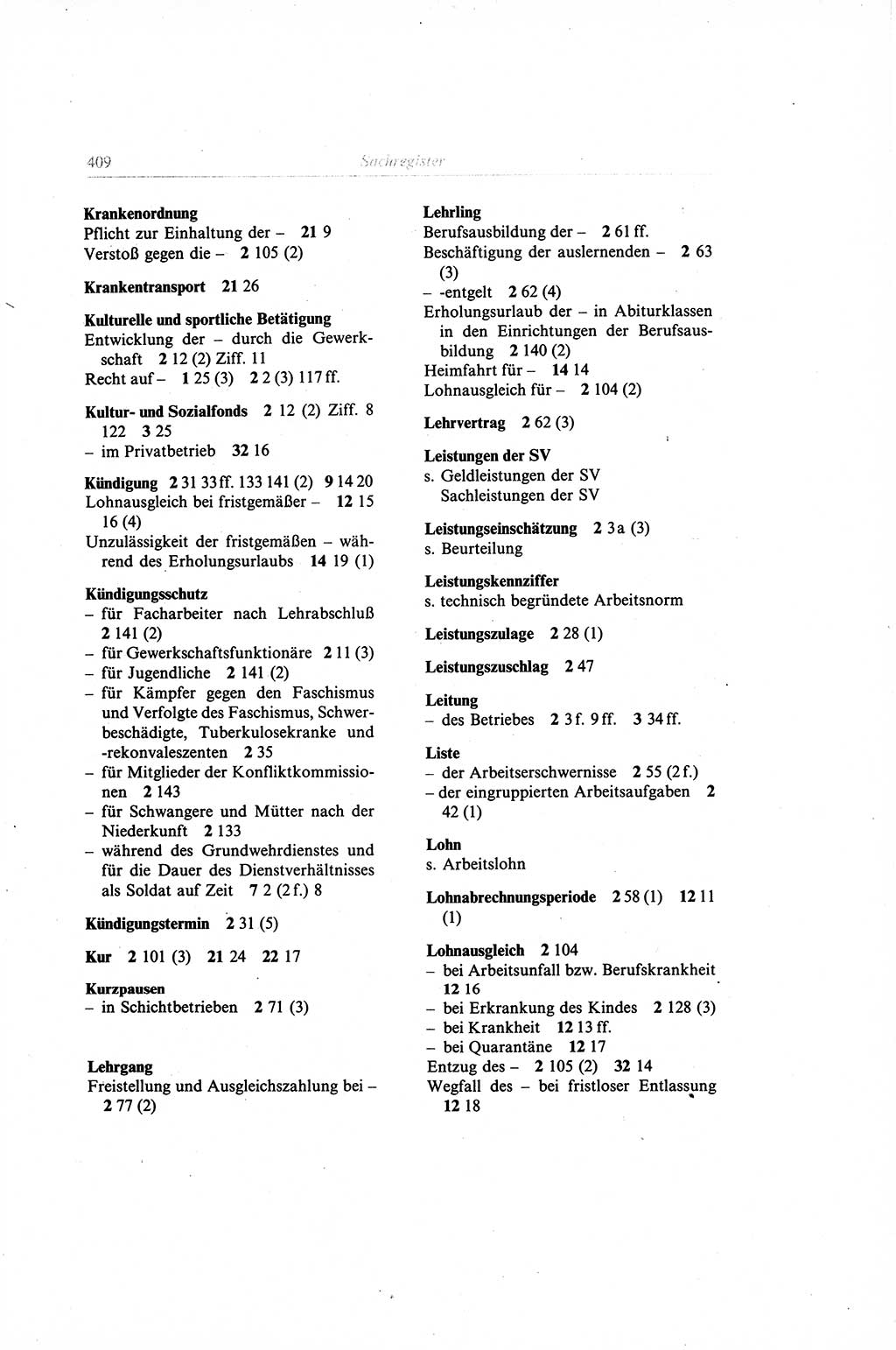 Gesetzbuch der Arbeit (GBA) und andere ausgewählte rechtliche Bestimmungen [Deutsche Demokratische Republik (DDR)] 1968, Seite 409 (GBA DDR 1968, S. 409)