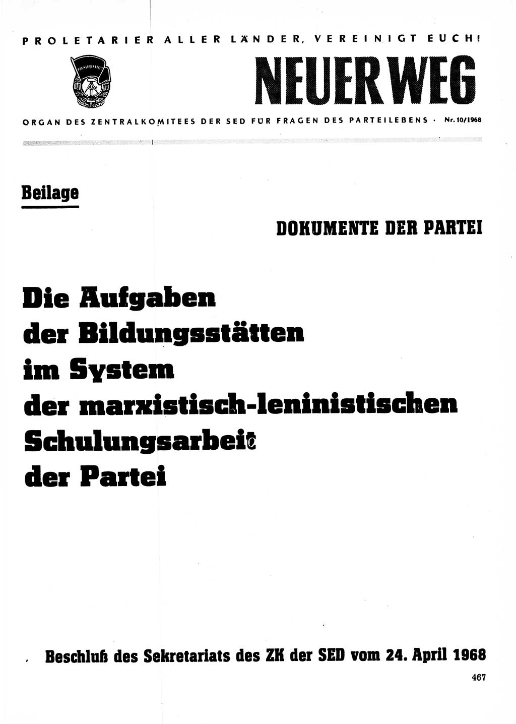 Neuer Weg (NW), Organ des Zentralkomitees (ZK) der SED (Sozialistische Einheitspartei Deutschlands) für Fragen des Parteilebens, 23. Jahrgang [Deutsche Demokratische Republik (DDR)] 1968, Seite 467 (NW ZK SED DDR 1968, S. 467)