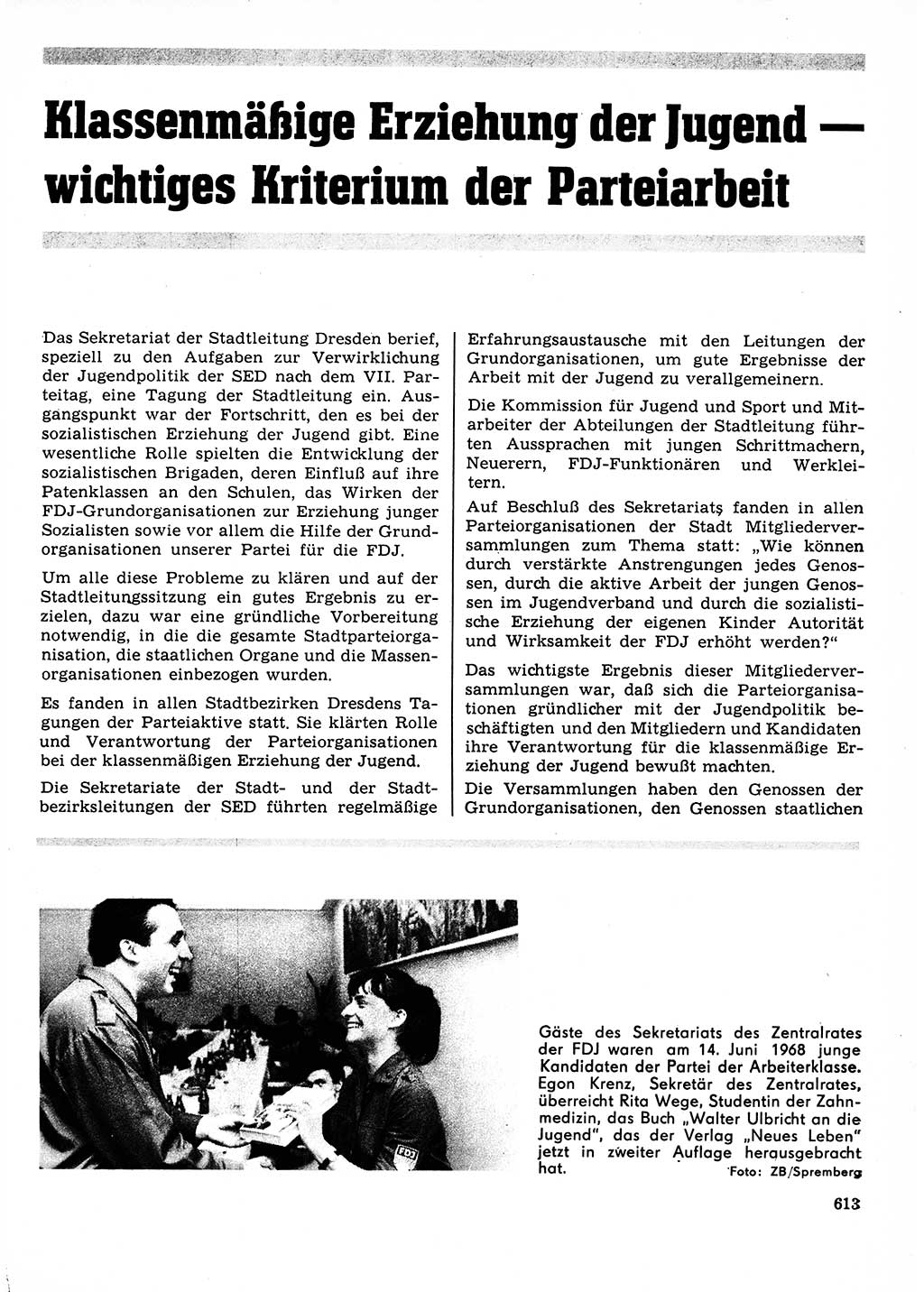 Neuer Weg (NW), Organ des Zentralkomitees (ZK) der SED (Sozialistische Einheitspartei Deutschlands) für Fragen des Parteilebens, 23. Jahrgang [Deutsche Demokratische Republik (DDR)] 1968, Seite 613 (NW ZK SED DDR 1968, S. 613)