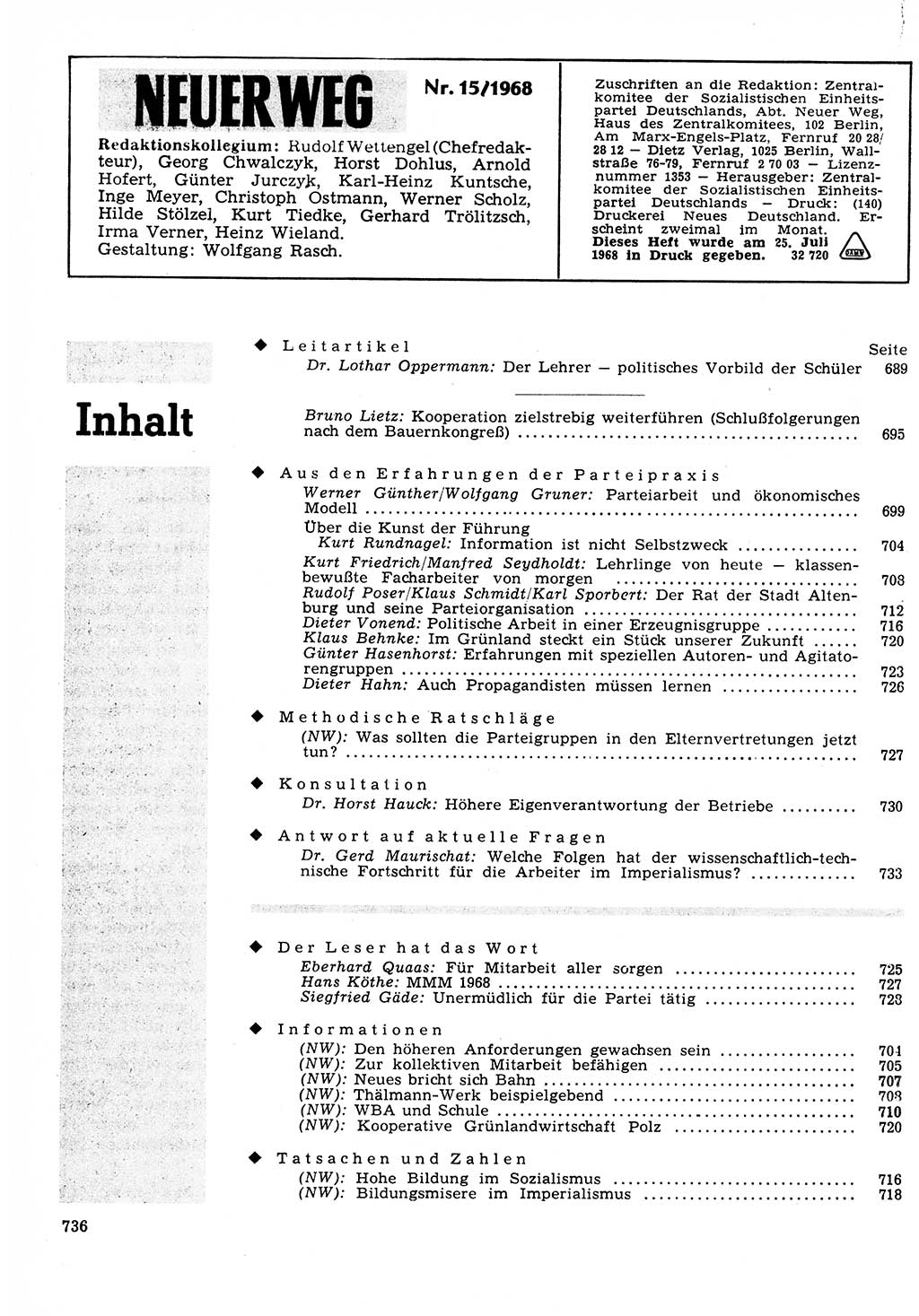 Neuer Weg (NW), Organ des Zentralkomitees (ZK) der SED (Sozialistische Einheitspartei Deutschlands) für Fragen des Parteilebens, 23. Jahrgang [Deutsche Demokratische Republik (DDR)] 1968, Seite 736 (NW ZK SED DDR 1968, S. 736)