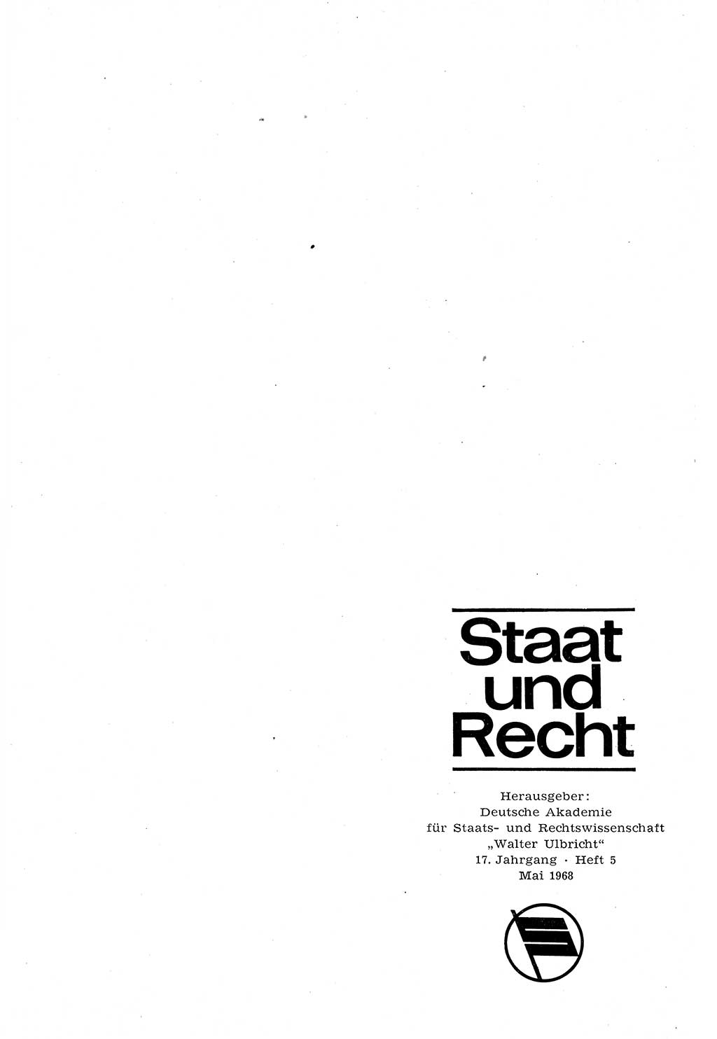 Staat und Recht (StuR), 17. Jahrgang [Deutsche Demokratische Republik (DDR)] 1968, Seite 689 (StuR DDR 1968, S. 689)