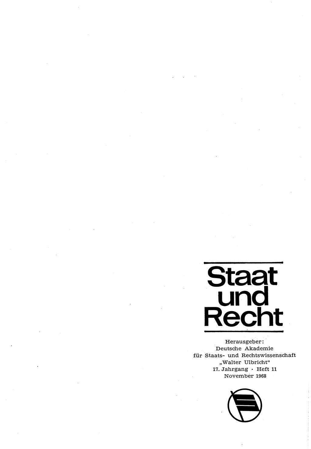 Staat und Recht (StuR), 17. Jahrgang [Deutsche Demokratische Republik (DDR)] 1968, Seite 1729 (StuR DDR 1968, S. 1729)