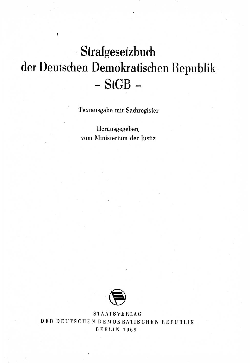 Strafgesetzbuch (StGB) der Deutschen Demokratischen Republik (DDR) 1968, Seite 3 (StGB DDR 1968, S. 3)