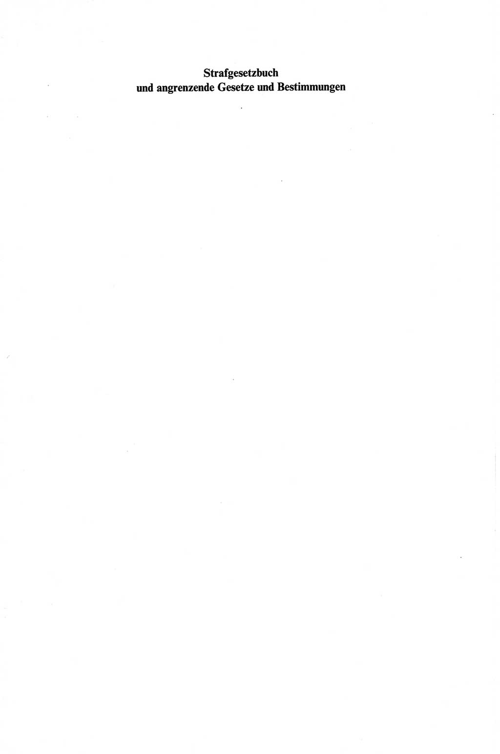 Strafgesetzbuch (StGB) der Deutschen Demokratischen Republik (DDR) und angrenzende Gesetze und Bestimmungen 1968, Seite 1 (StGB Ges. Best. DDR 1968, S. 1)