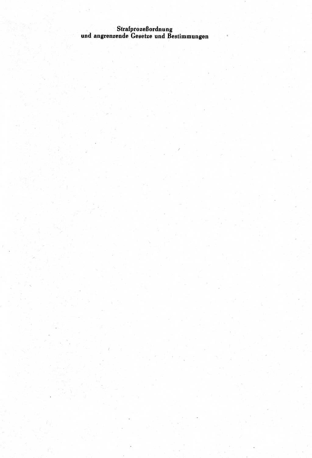 Strafprozeßordnung (StPO) der Deutschen Demokratischen Republik (DDR) und angrenzende Gesetze und Bestimmungen 1968, Seite 1 (StPO Ges. Bstgn. DDR 1968, S. 1)