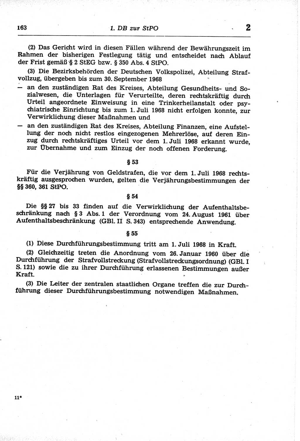Strafprozeßordnung (StPO) der Deutschen Demokratischen Republik (DDR) und angrenzende Gesetze und Bestimmungen 1968, Seite 163 (StPO Ges. Bstgn. DDR 1968, S. 163)