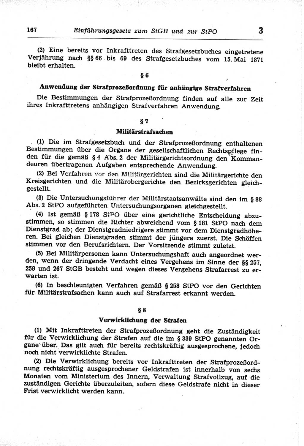 Strafprozeßordnung (StPO) der Deutschen Demokratischen Republik (DDR) und angrenzende Gesetze und Bestimmungen 1968, Seite 167 (StPO Ges. Bstgn. DDR 1968, S. 167)