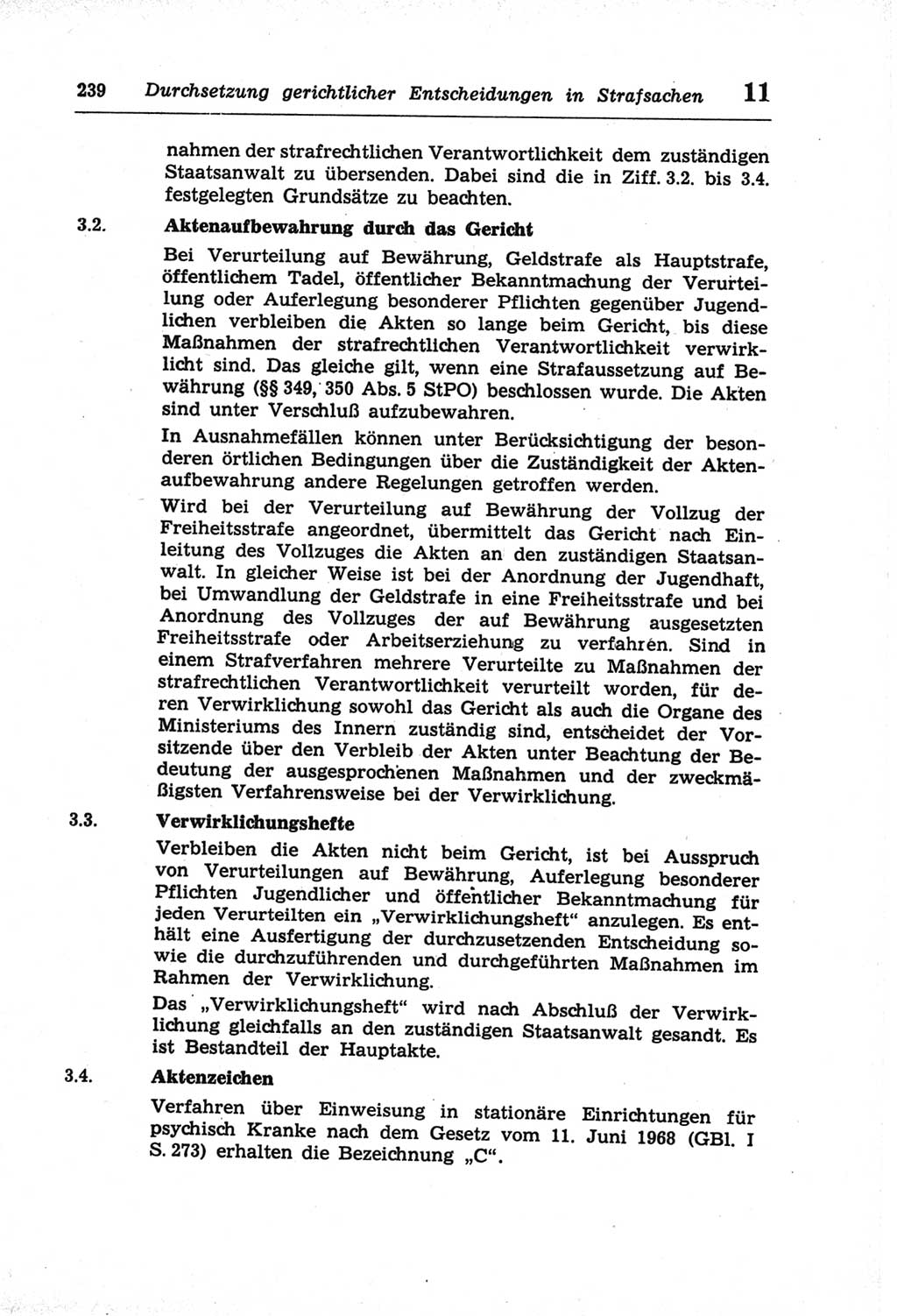Strafprozeßordnung (StPO) der Deutschen Demokratischen Republik (DDR) und angrenzende Gesetze und Bestimmungen 1968, Seite 239 (StPO Ges. Bstgn. DDR 1968, S. 239)
