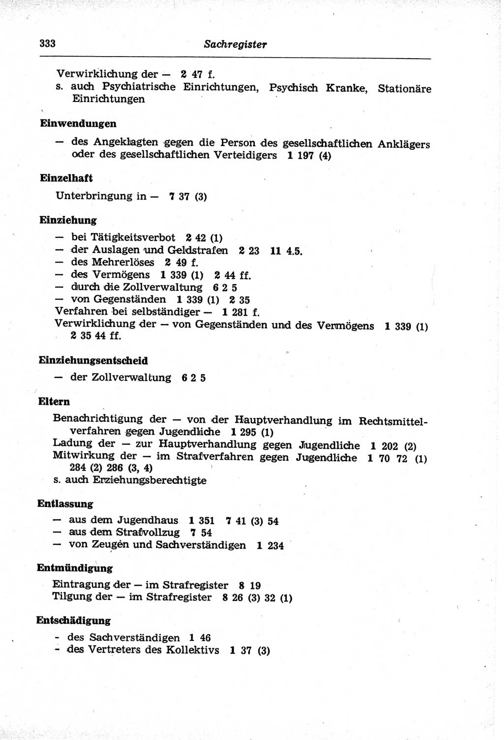 Strafprozeßordnung (StPO) der Deutschen Demokratischen Republik (DDR) und angrenzende Gesetze und Bestimmungen 1968, Seite 333 (StPO Ges. Bstgn. DDR 1968, S. 333)