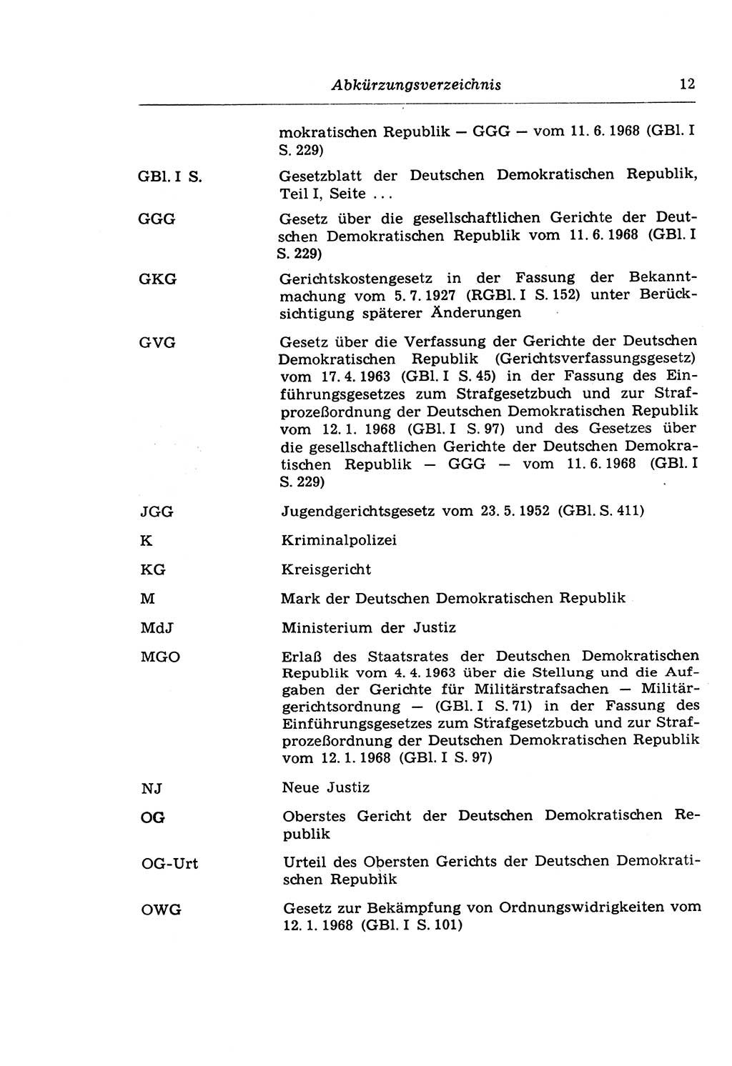 Strafprozeßrecht der DDR (Deutsche Demokratische Republik), Lehrkommentar zur Strafprozeßordnung (StPO) 1968, Seite 12 (Strafprozeßr. DDR Lehrkomm. StPO 19688, S. 12)