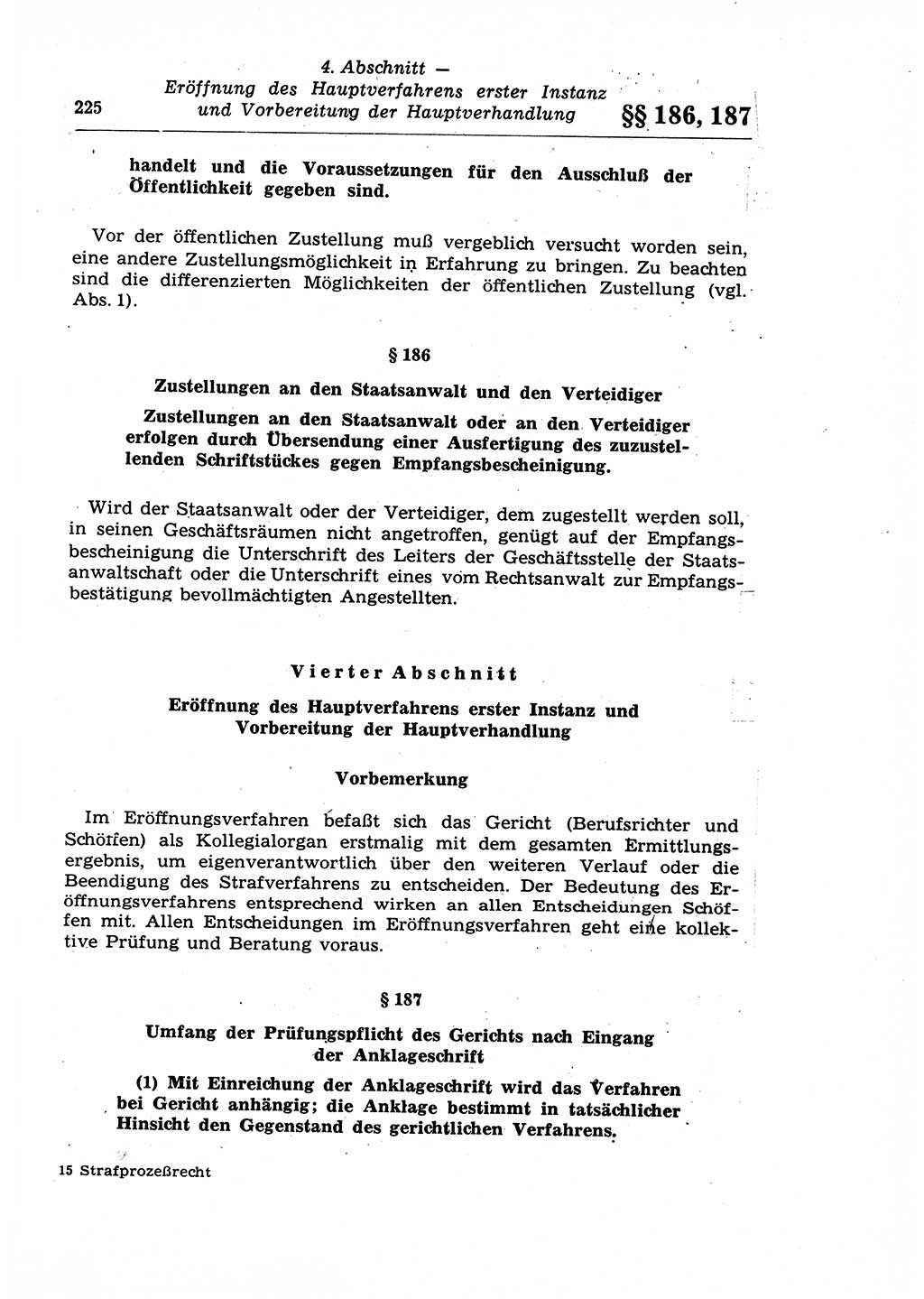 Strafprozeßrecht der DDR (Deutsche Demokratische Republik), Lehrkommentar zur Strafprozeßordnung (StPO) 1968, Seite 225 (Strafprozeßr. DDR Lehrkomm. StPO 19688, S. 225)