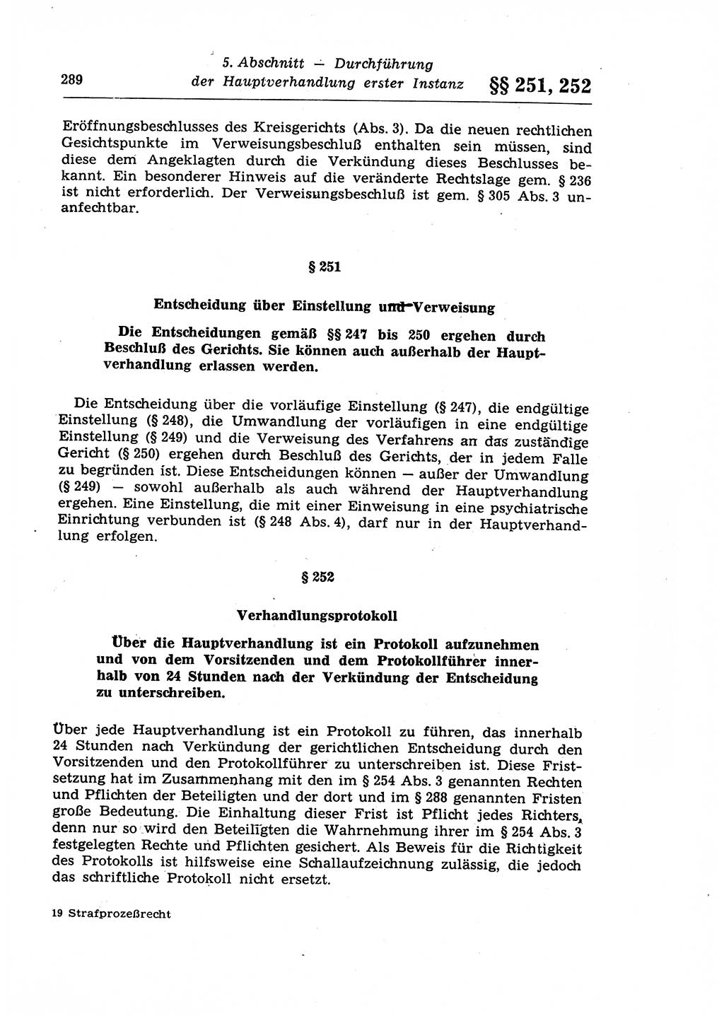 Strafprozeßrecht der DDR (Deutsche Demokratische Republik), Lehrkommentar zur Strafprozeßordnung (StPO) 1968, Seite 289 (Strafprozeßr. DDR Lehrkomm. StPO 19688, S. 289)