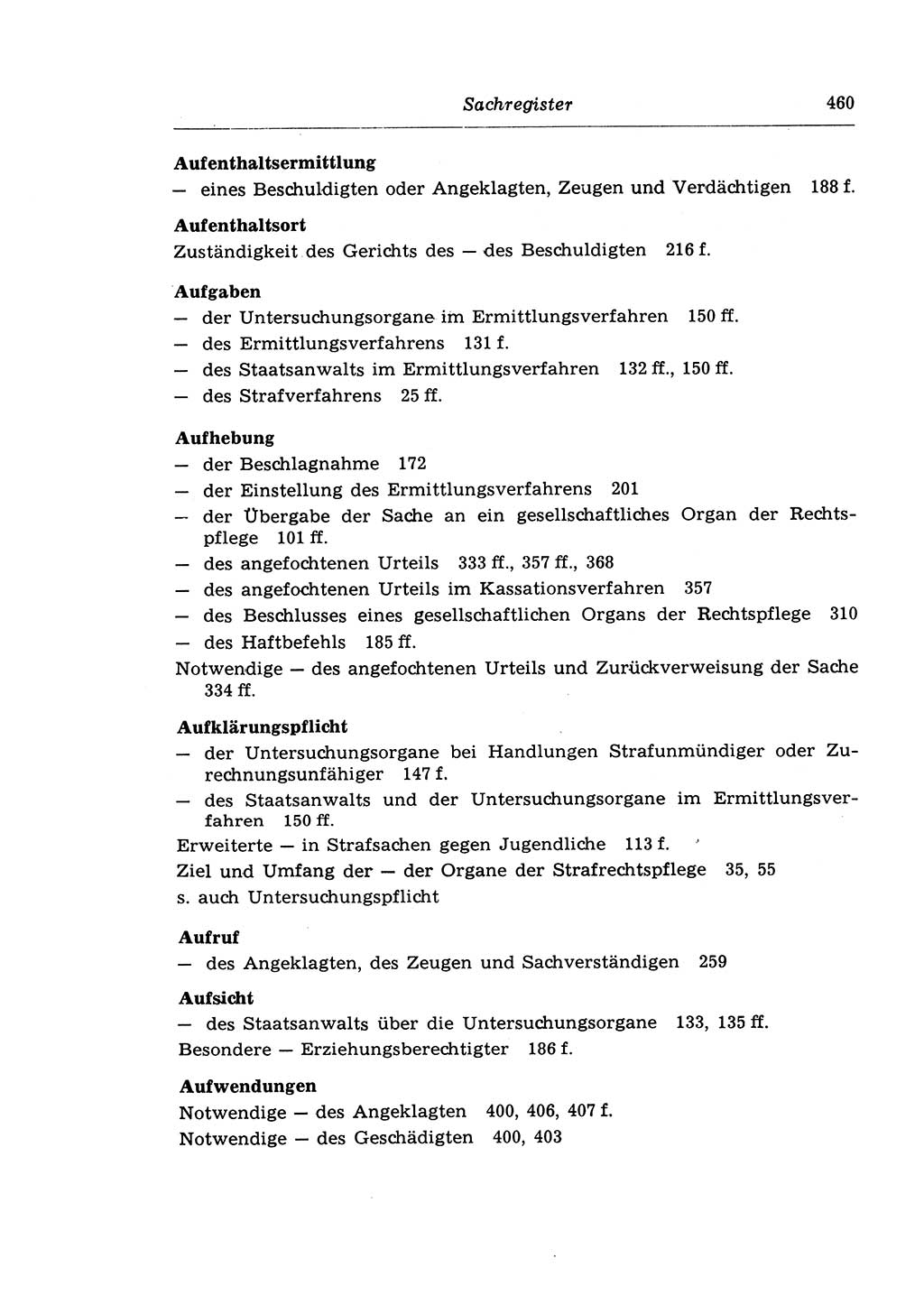 Strafprozeßrecht der DDR (Deutsche Demokratische Republik), Lehrkommentar zur Strafprozeßordnung (StPO) 1968, Seite 460 (Strafprozeßr. DDR Lehrkomm. StPO 19688, S. 460)
