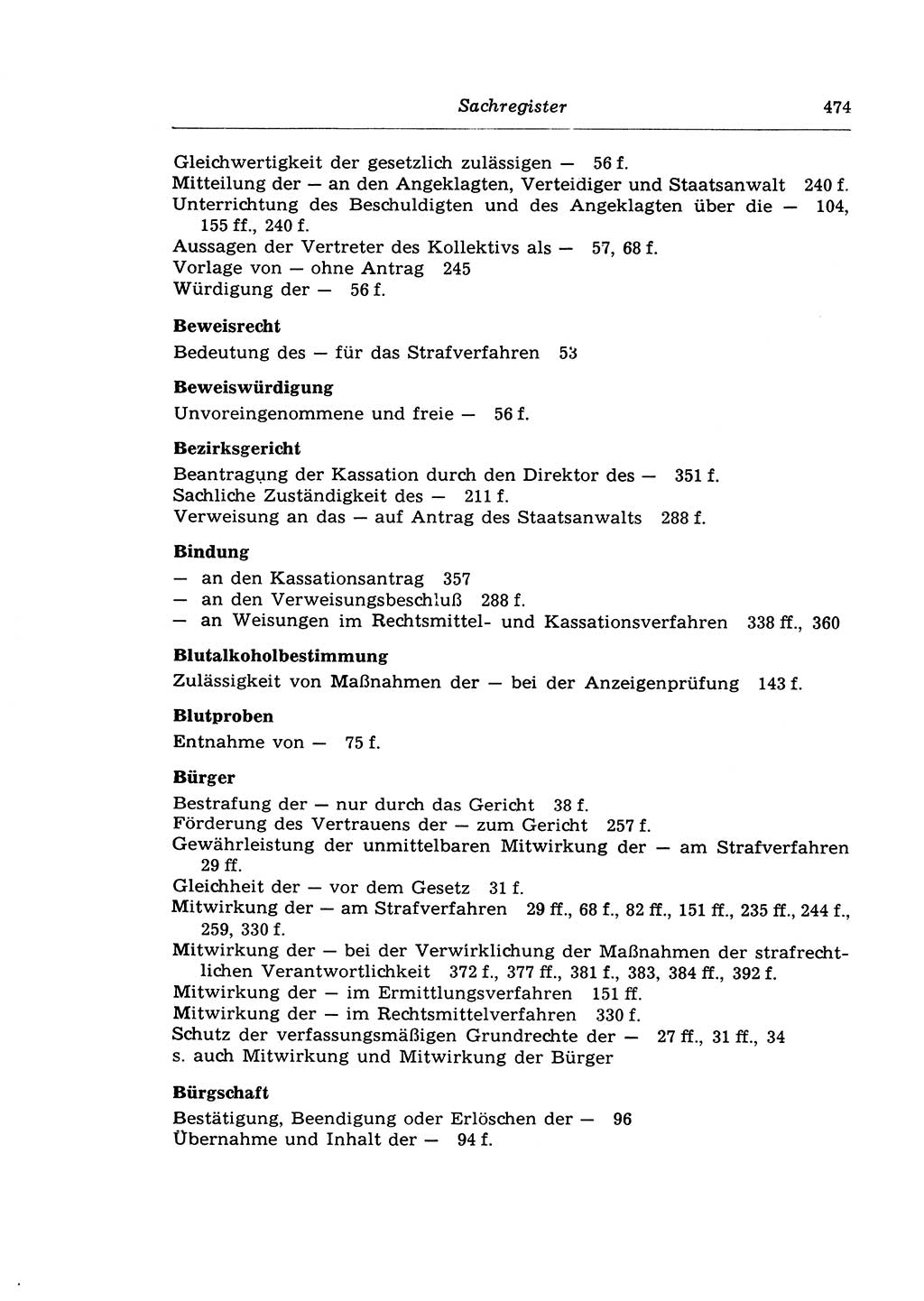 Strafprozeßrecht der DDR (Deutsche Demokratische Republik), Lehrkommentar zur Strafprozeßordnung (StPO) 1968, Seite 474 (Strafprozeßr. DDR Lehrkomm. StPO 19688, S. 474)