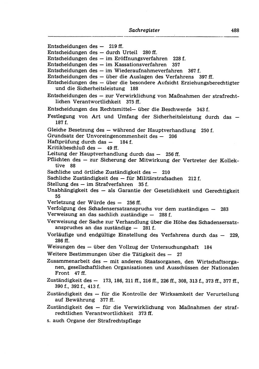 Strafprozeßrecht der DDR (Deutsche Demokratische Republik), Lehrkommentar zur Strafprozeßordnung (StPO) 1968, Seite 488 (Strafprozeßr. DDR Lehrkomm. StPO 19688, S. 488)