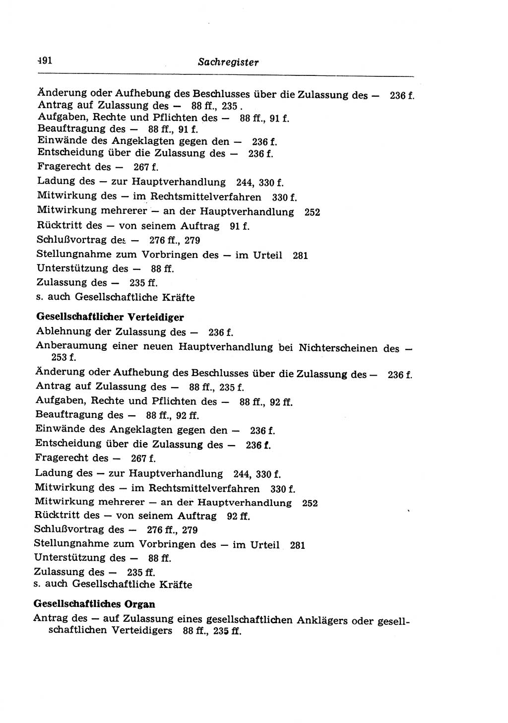 Strafprozeßrecht der DDR (Deutsche Demokratische Republik), Lehrkommentar zur Strafprozeßordnung (StPO) 1968, Seite 491 (Strafprozeßr. DDR Lehrkomm. StPO 19688, S. 491)