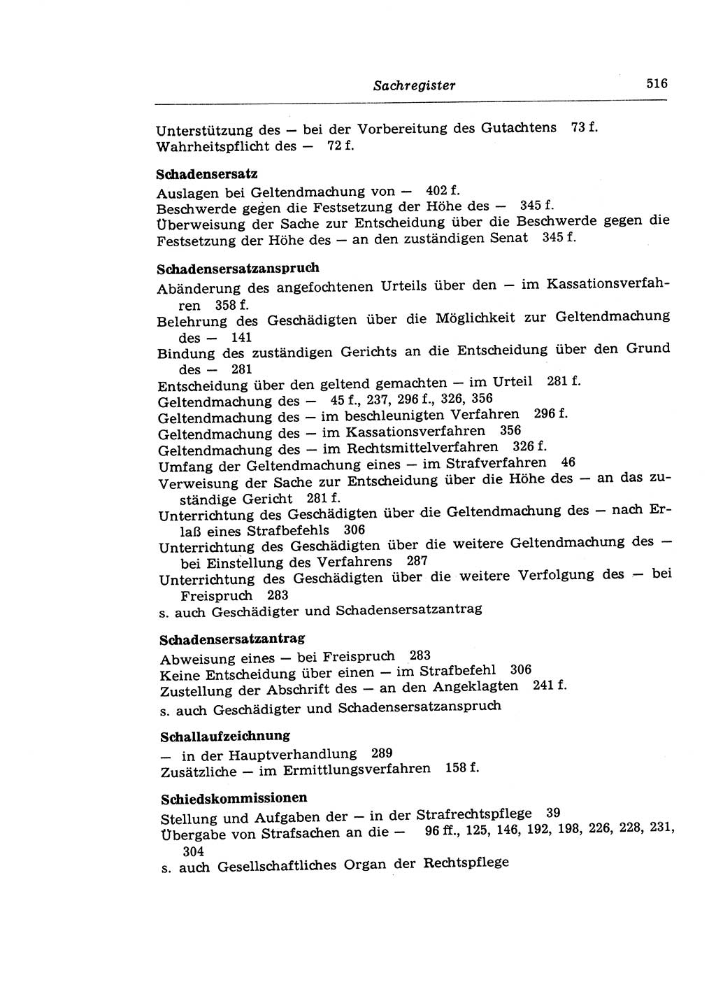 Strafprozeßrecht der DDR (Deutsche Demokratische Republik), Lehrkommentar zur Strafprozeßordnung (StPO) 1968, Seite 516 (Strafprozeßr. DDR Lehrkomm. StPO 19688, S. 516)