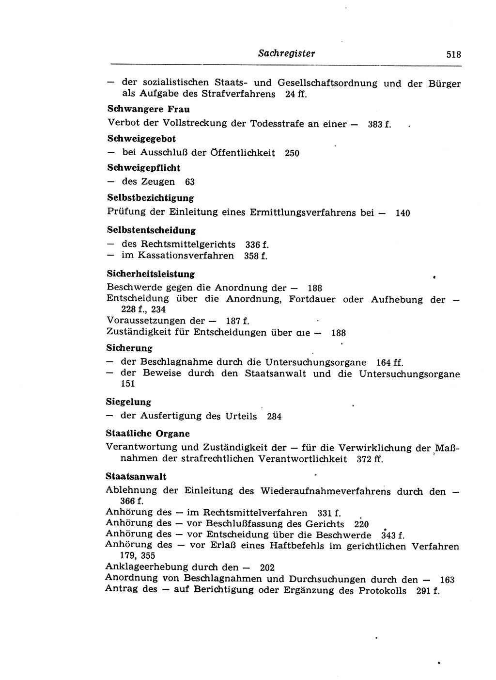 Strafprozeßrecht der DDR (Deutsche Demokratische Republik), Lehrkommentar zur Strafprozeßordnung (StPO) 1968, Seite 518 (Strafprozeßr. DDR Lehrkomm. StPO 19688, S. 518)