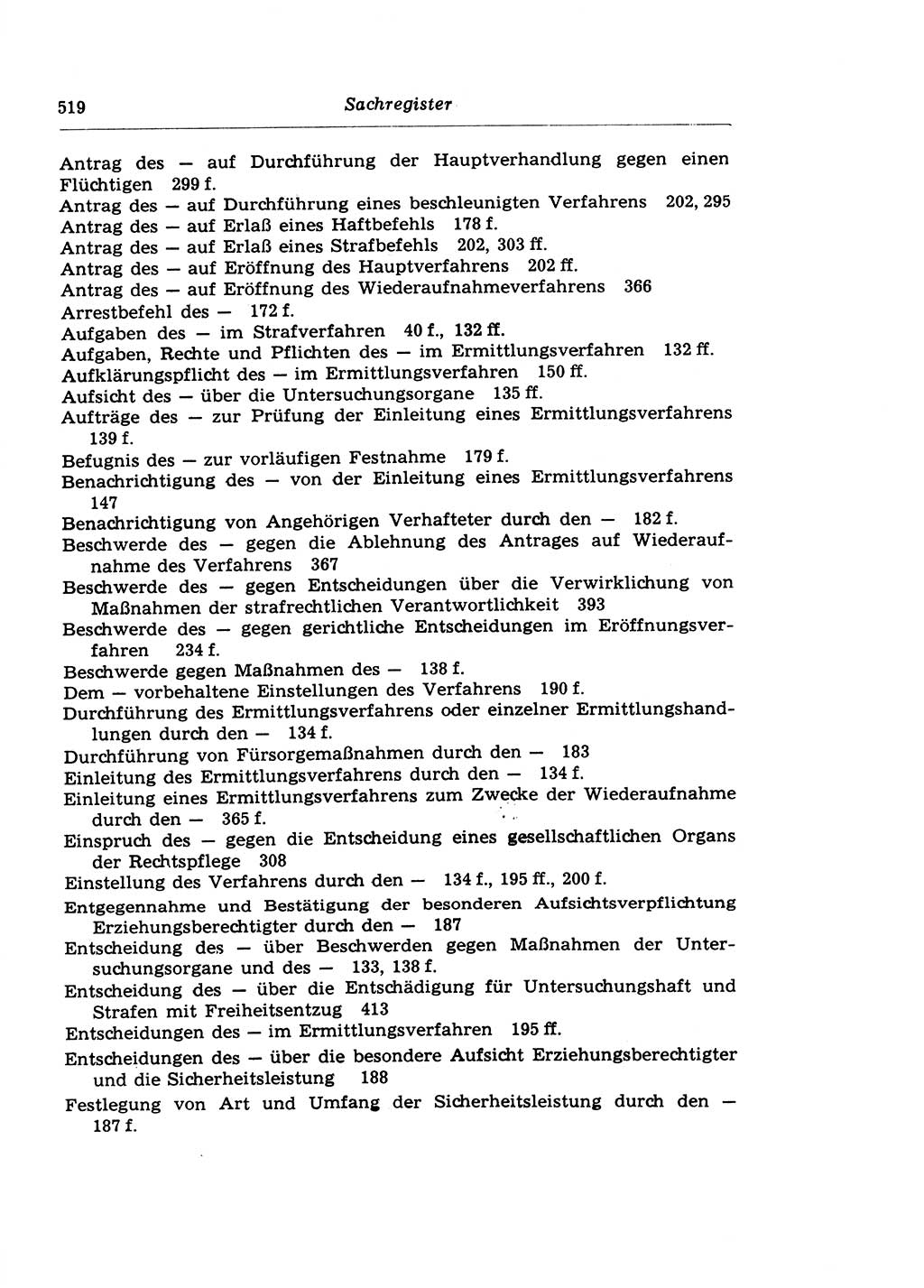 Strafprozeßrecht der DDR (Deutsche Demokratische Republik), Lehrkommentar zur Strafprozeßordnung (StPO) 1968, Seite 519 (Strafprozeßr. DDR Lehrkomm. StPO 19688, S. 519)
