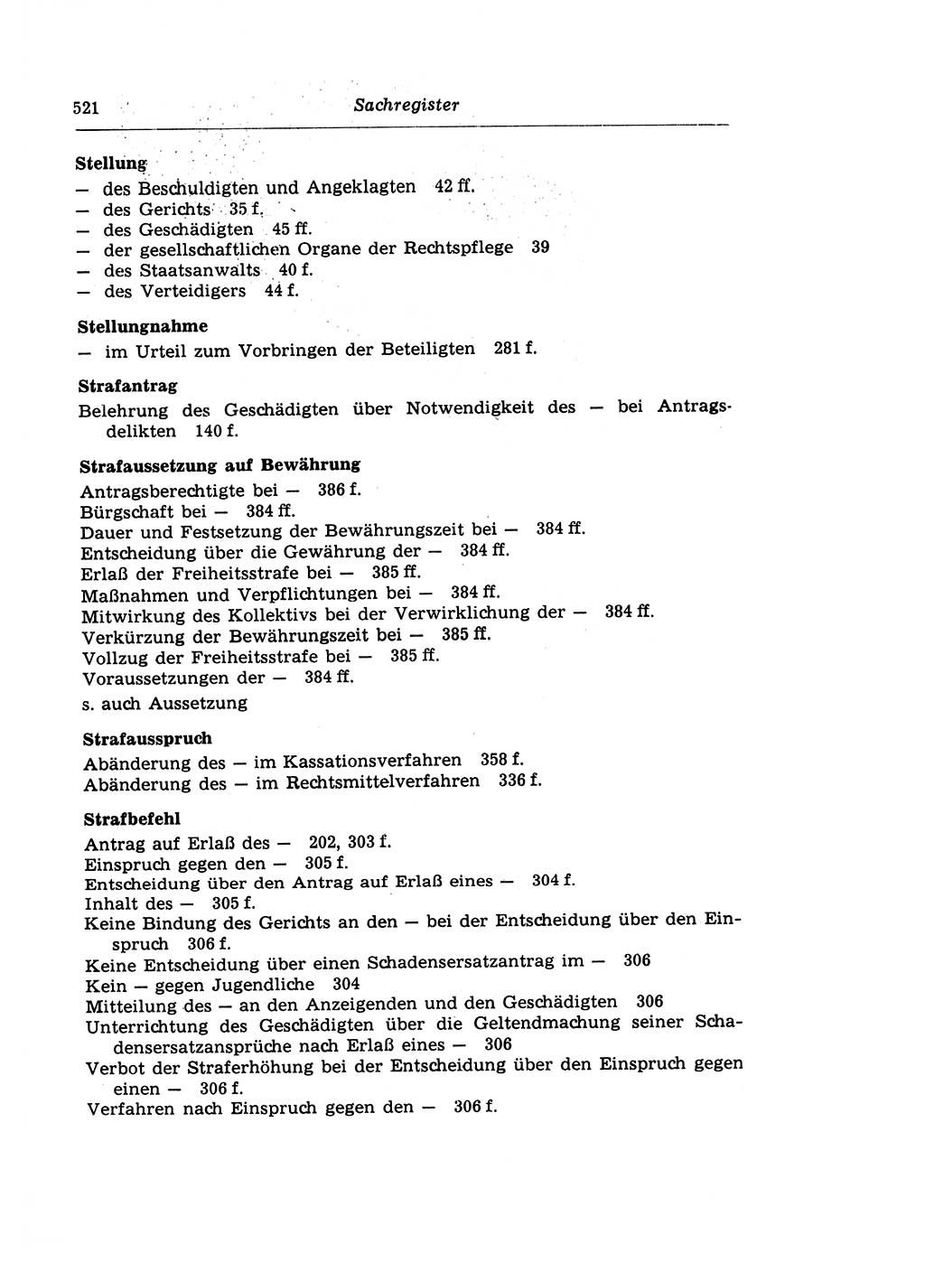 Strafprozeßrecht der DDR (Deutsche Demokratische Republik), Lehrkommentar zur Strafprozeßordnung (StPO) 1968, Seite 521 (Strafprozeßr. DDR Lehrkomm. StPO 19688, S. 521)