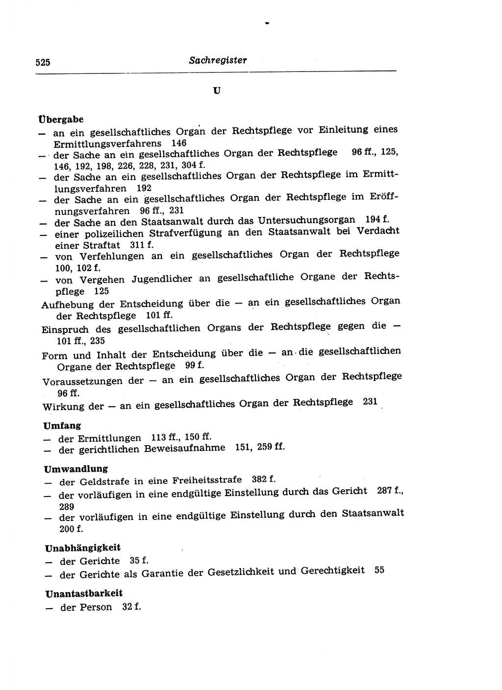 Strafprozeßrecht der DDR (Deutsche Demokratische Republik), Lehrkommentar zur Strafprozeßordnung (StPO) 1968, Seite 525 (Strafprozeßr. DDR Lehrkomm. StPO 19688, S. 525)