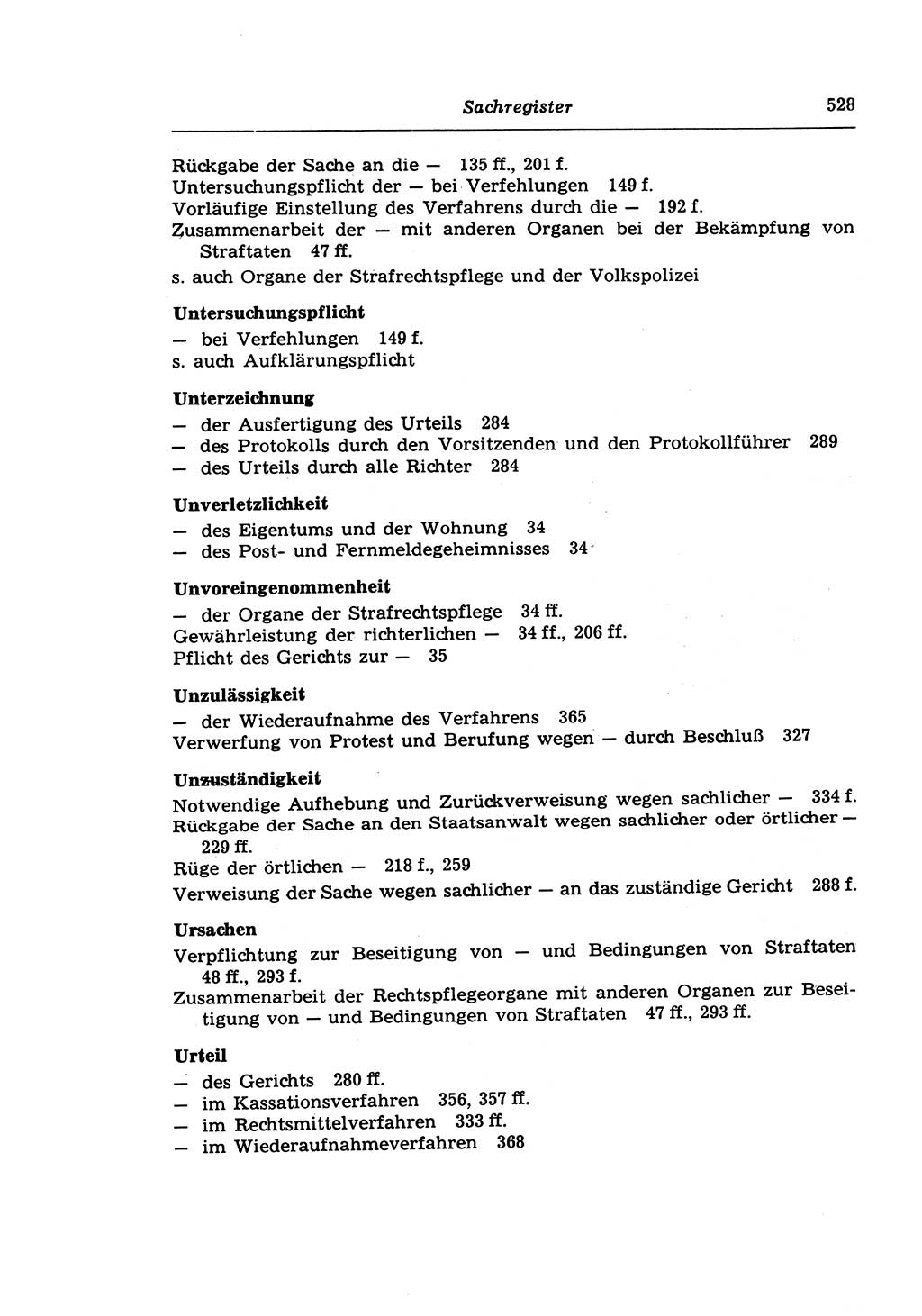 Strafprozeßrecht der DDR (Deutsche Demokratische Republik), Lehrkommentar zur Strafprozeßordnung (StPO) 1968, Seite 528 (Strafprozeßr. DDR Lehrkomm. StPO 19688, S. 528)