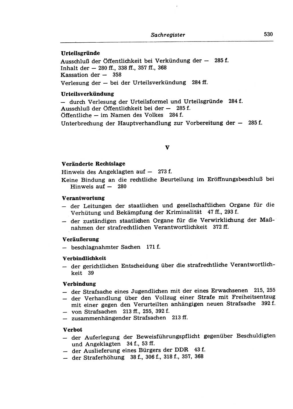 Strafprozeßrecht der DDR (Deutsche Demokratische Republik), Lehrkommentar zur Strafprozeßordnung (StPO) 1968, Seite 530 (Strafprozeßr. DDR Lehrkomm. StPO 19688, S. 530)