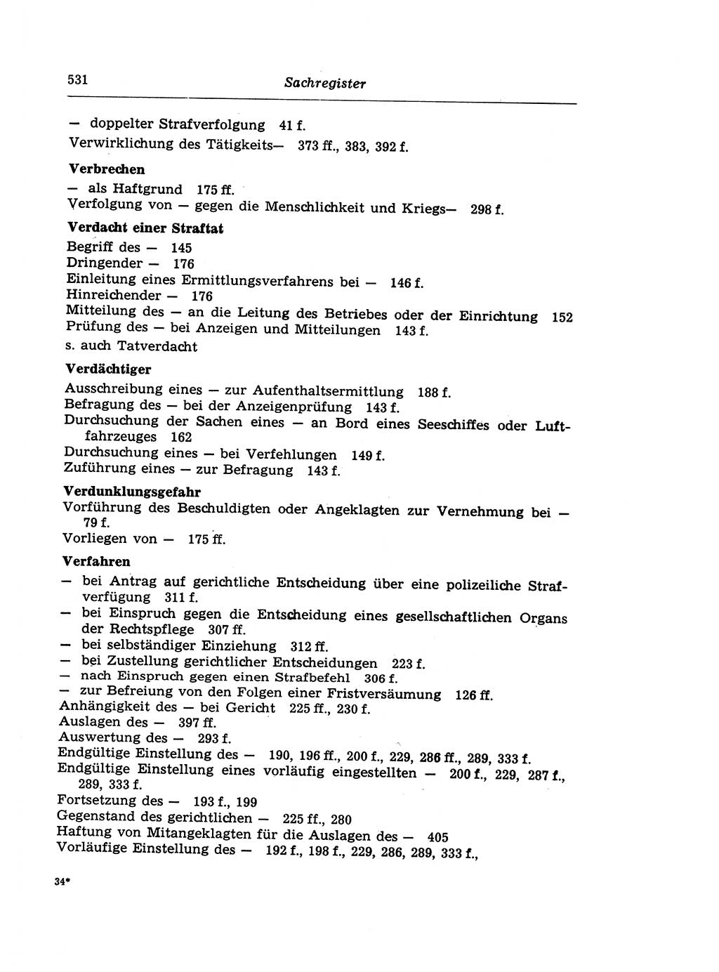 Strafprozeßrecht der DDR (Deutsche Demokratische Republik), Lehrkommentar zur Strafprozeßordnung (StPO) 1968, Seite 531 (Strafprozeßr. DDR Lehrkomm. StPO 19688, S. 531)
