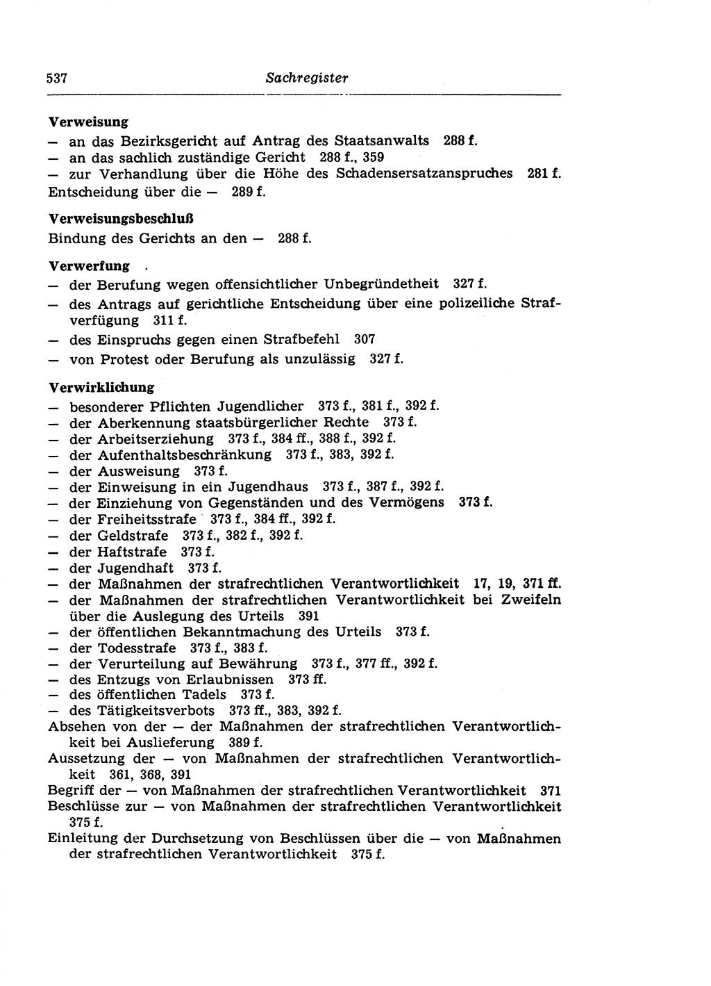 Strafprozeßrecht der DDR (Deutsche Demokratische Republik), Lehrkommentar zur Strafprozeßordnung (StPO) 1968, Seite 537 (Strafprozeßr. DDR Lehrkomm. StPO 19688, S. 537)