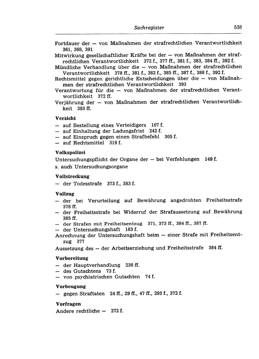 Strafprozeßrecht der DDR (Deutsche Demokratische Republik), Lehrkommentar zur Strafprozeßordnung (StPO) 1968, Seite 538 (Strafprozeßr. DDR Lehrkomm. StPO 19688, S. 538)