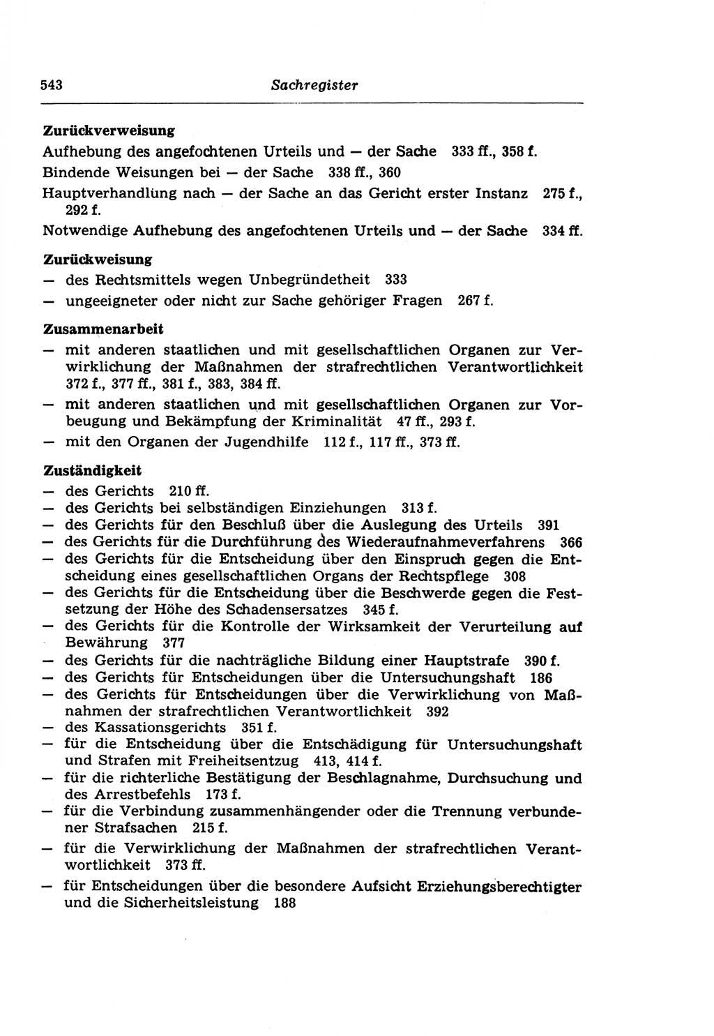 Strafprozeßrecht der DDR (Deutsche Demokratische Republik), Lehrkommentar zur Strafprozeßordnung (StPO) 1968, Seite 543 (Strafprozeßr. DDR Lehrkomm. StPO 19688, S. 543)