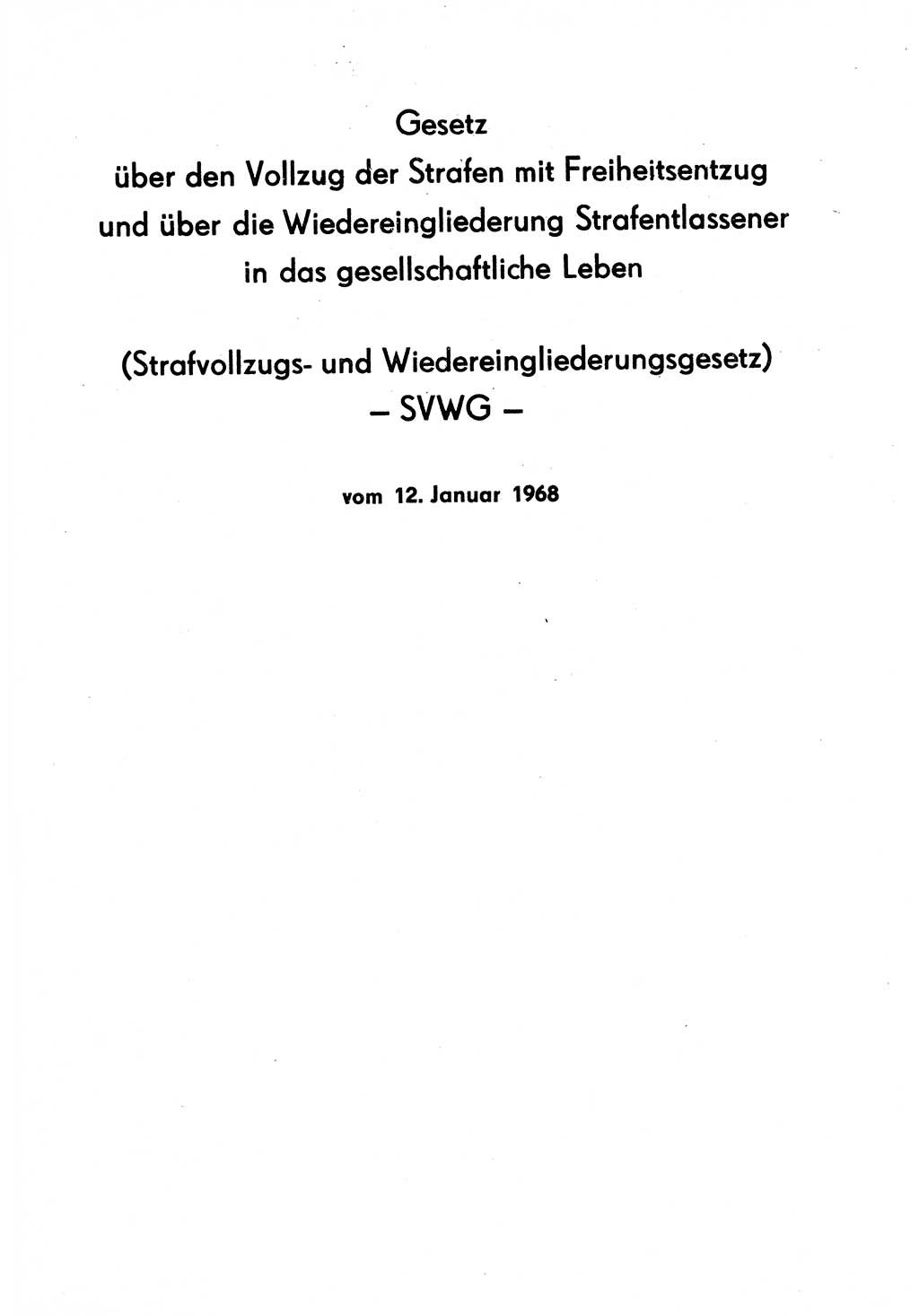 Strafrecht [Deutsche Demokratische Republik (DDR)] 1968, Seite 363 (Strafr. DDR 1968, S. 363)