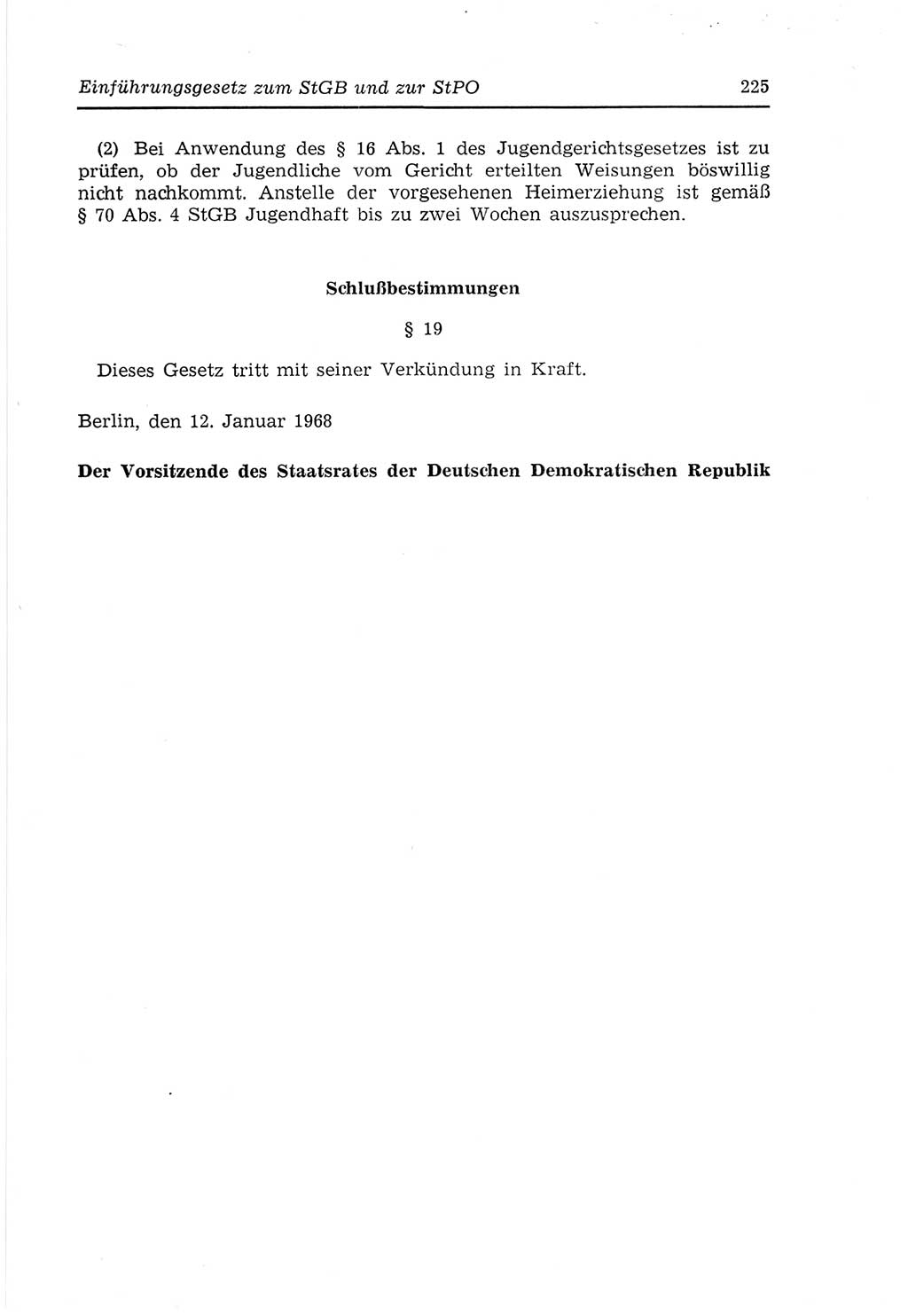Strafvollzugs- und Wiedereingliederungsgesetz (SVWG) der Deutschen Demokratischen Republik (DDR) 1968, Seite 225 (SVWG DDR 1968, S. 225)