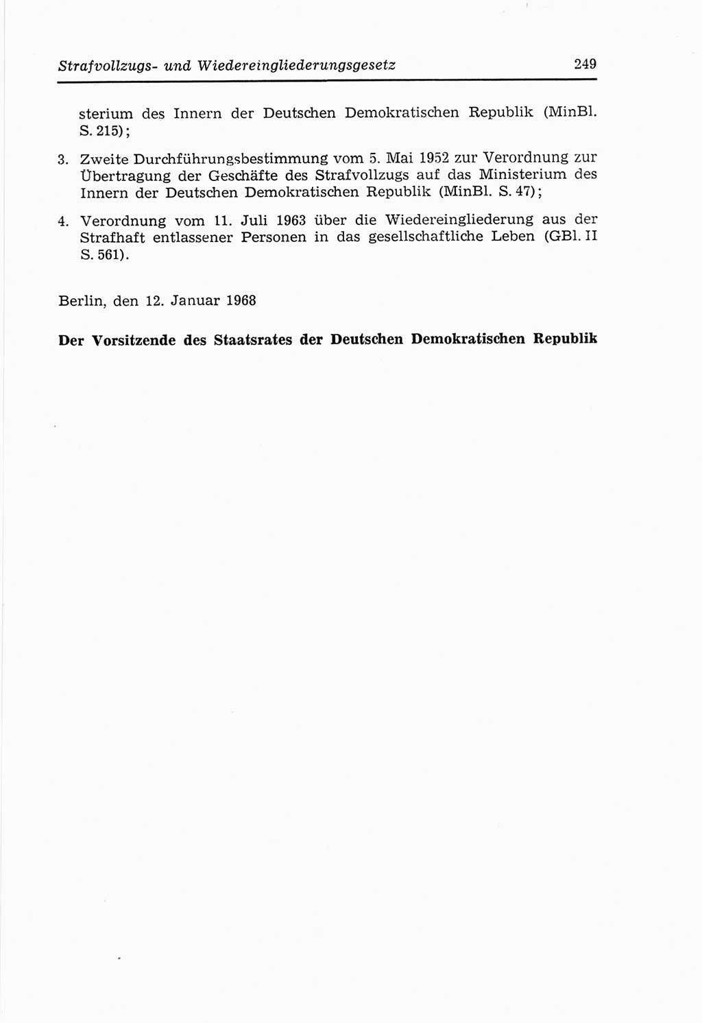 Strafvollzugs- und Wiedereingliederungsgesetz (SVWG) der Deutschen Demokratischen Republik (DDR) 1968, Seite 249 (SVWG DDR 1968, S. 249)
