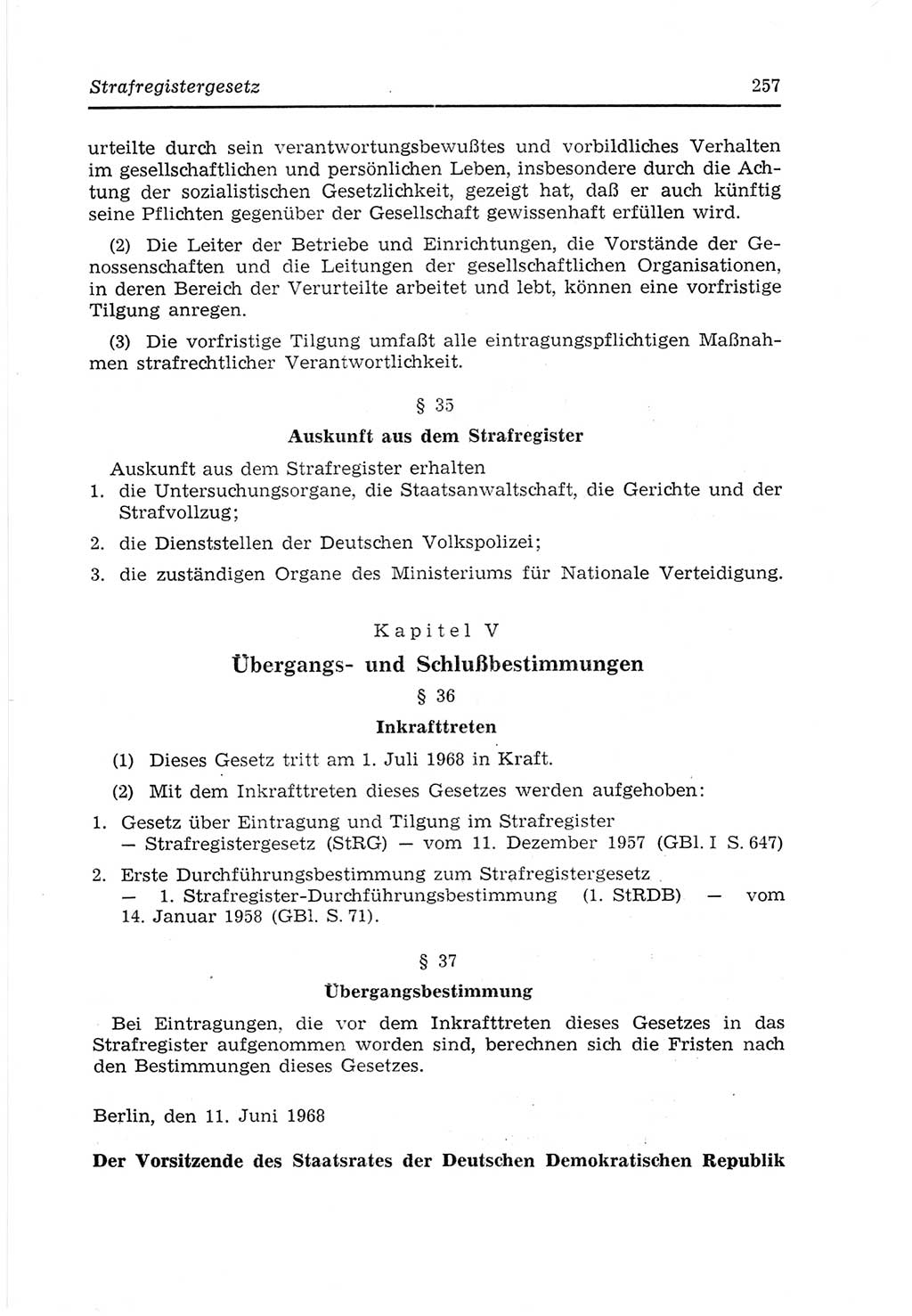 Strafvollzugs- und Wiedereingliederungsgesetz (SVWG) der Deutschen Demokratischen Republik (DDR) 1968, Seite 257 (SVWG DDR 1968, S. 257)