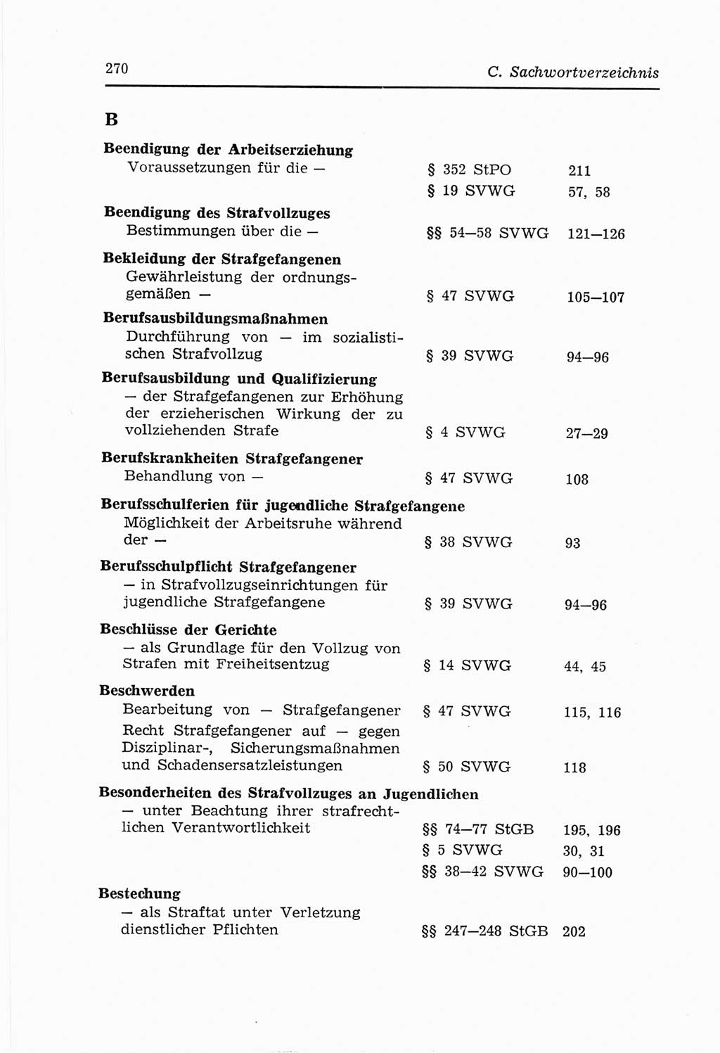 Strafvollzugs- und Wiedereingliederungsgesetz (SVWG) der Deutschen Demokratischen Republik (DDR) 1968, Seite 270 (SVWG DDR 1968, S. 270)